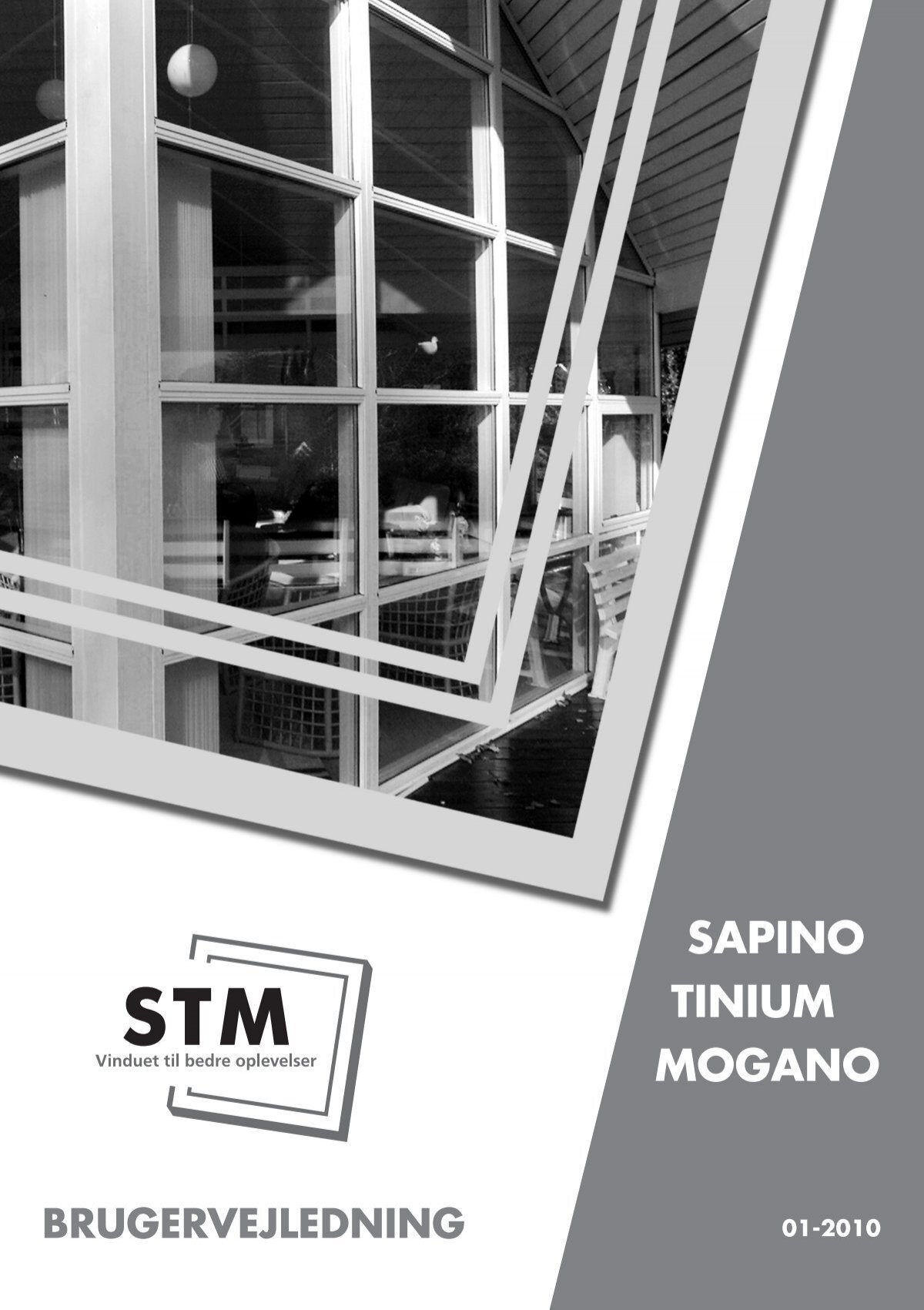 SAPINO TINIUM MOGANO - stm vinduer a/s