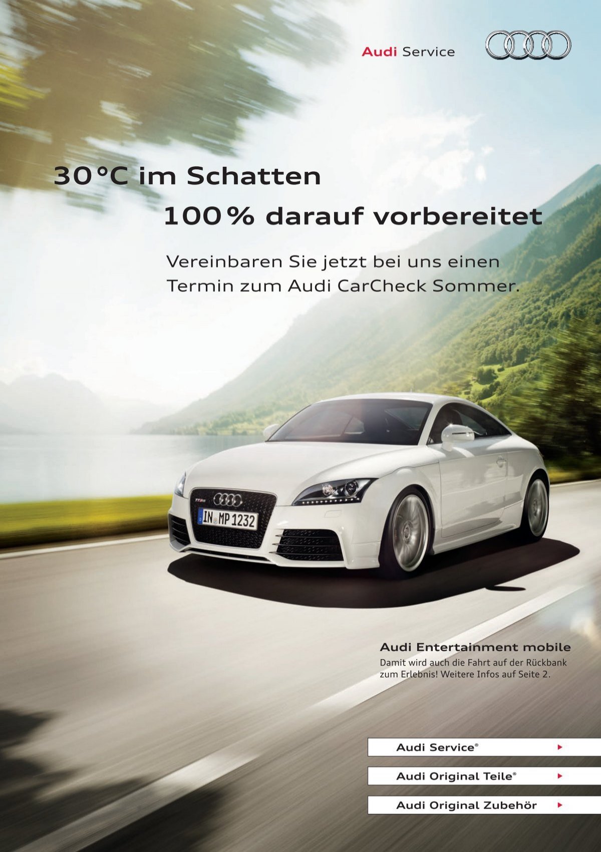 30 °C im Schatten 100 % darauf vorbereitet - Audi