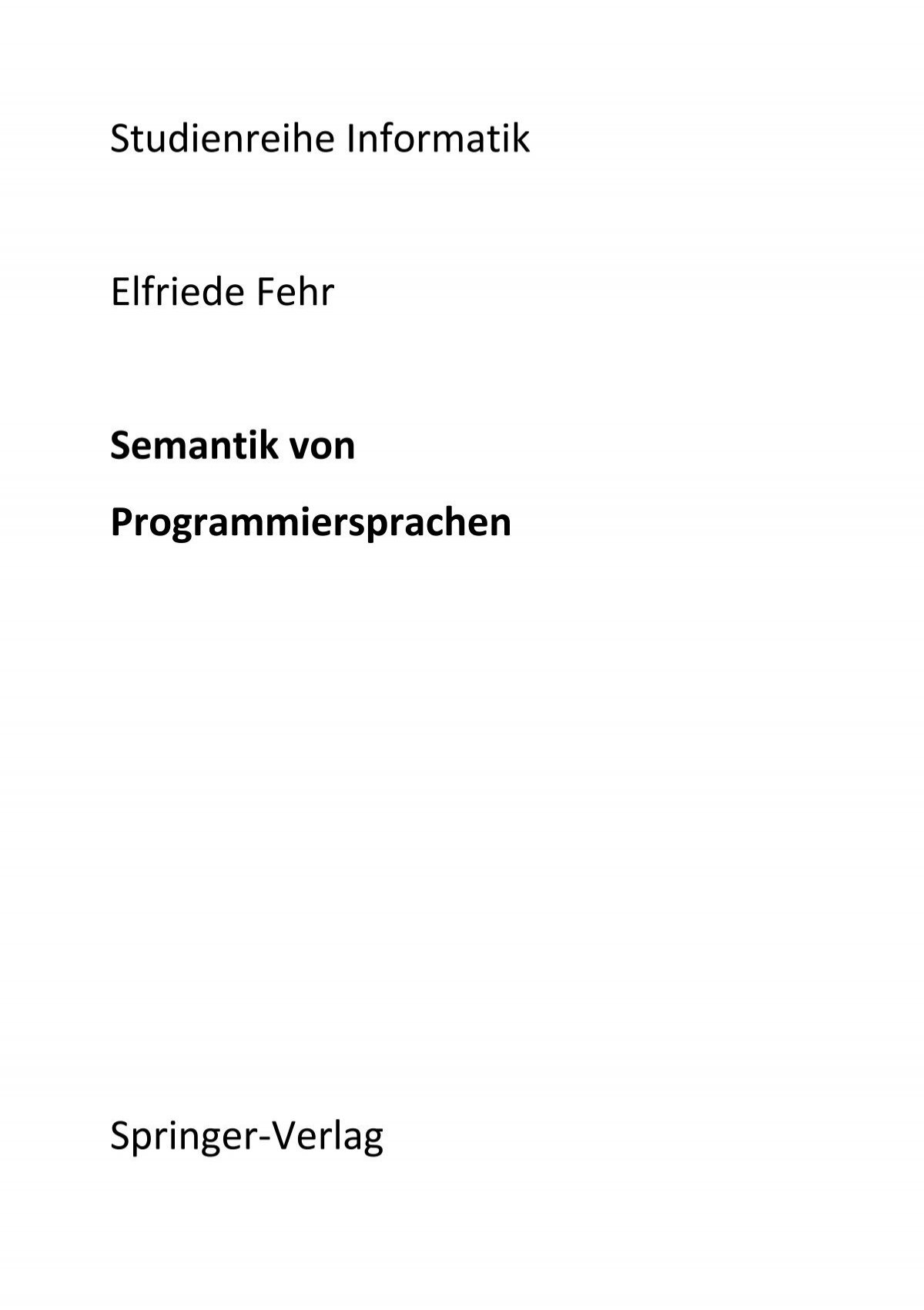 Elfriede Fehr Semantik Von Programmiersprachen Springer - 