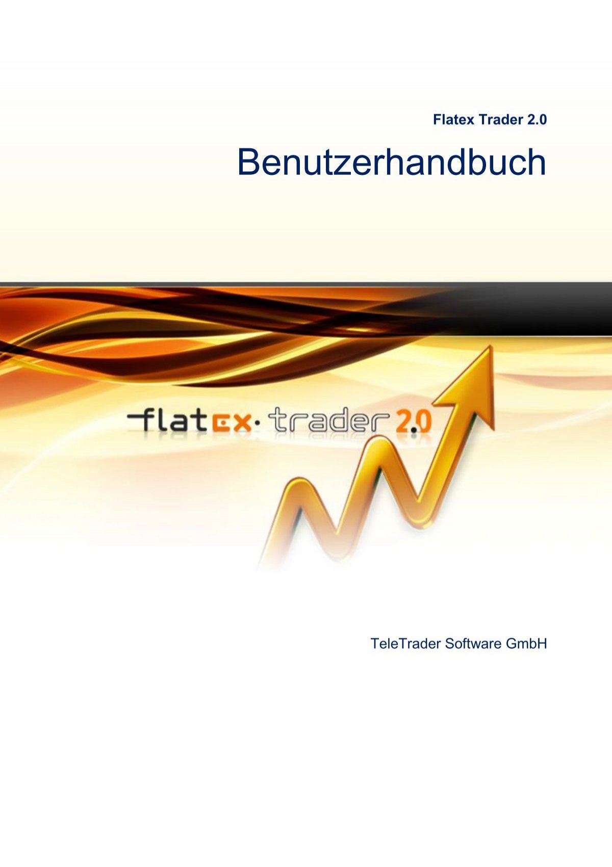 Flatex Trader 2 0 Benutzerhandbuch