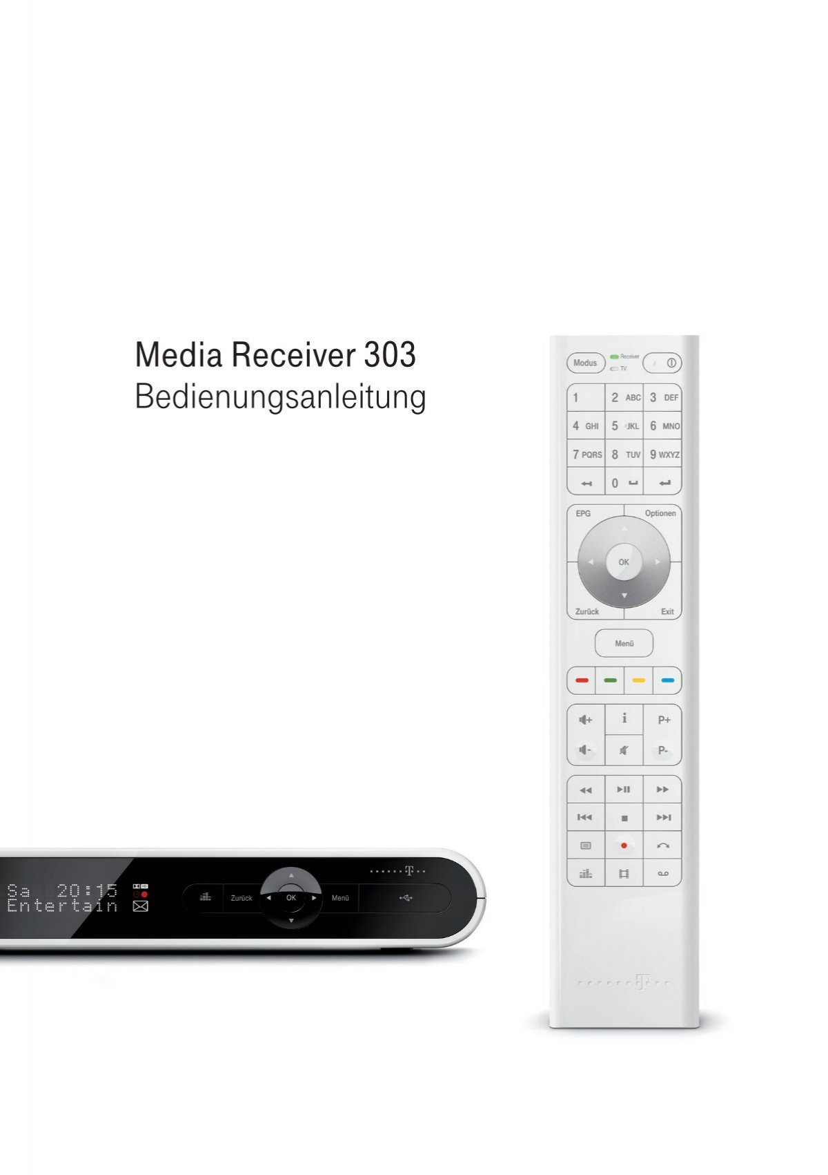 Bedienungsanleitung - Media Receiver 303 A - Telekom