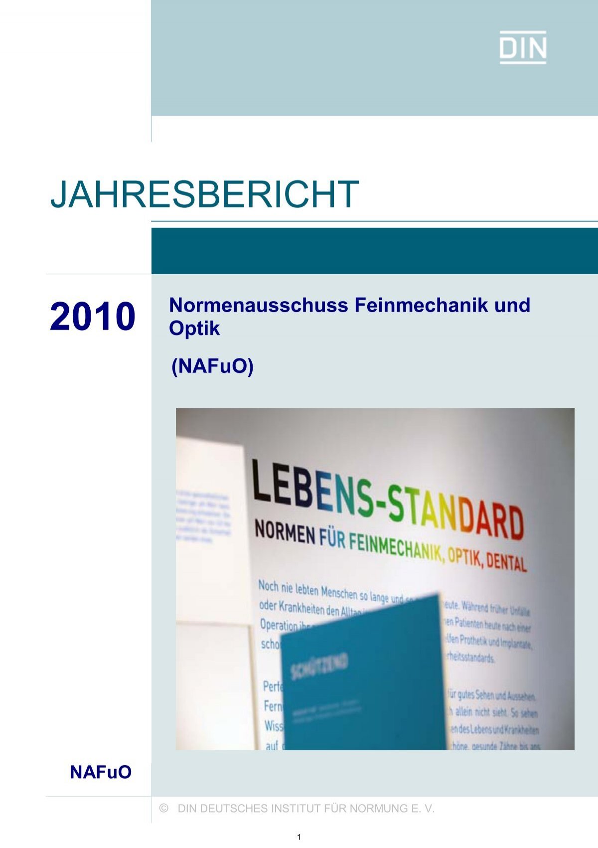 Jahresbericht 2010 - NAFuO - DIN Deutsches Institut für Normung e.V.