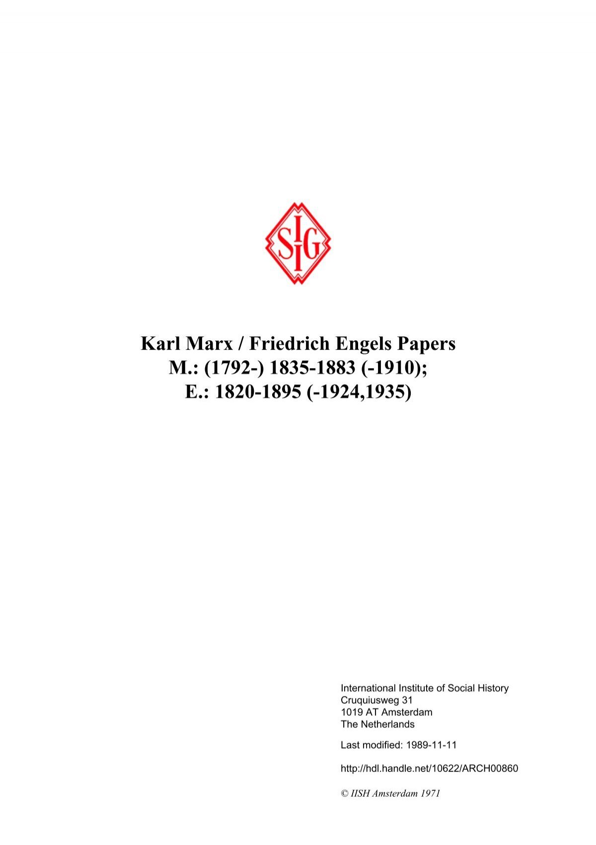 Karl Marx / Friedrich Engels Papers M.: (1792-) 1835-1883 (-1910); E.
