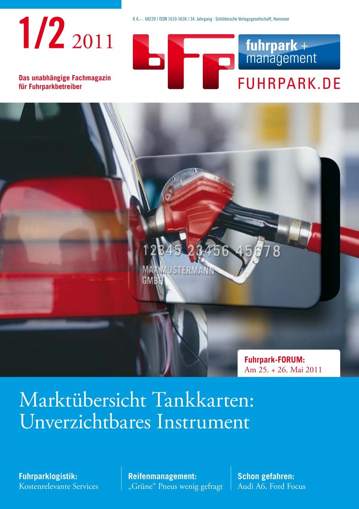 1/22011 Marktübersicht Tankkarten: Unverzichtbares  - fuhrpark.de