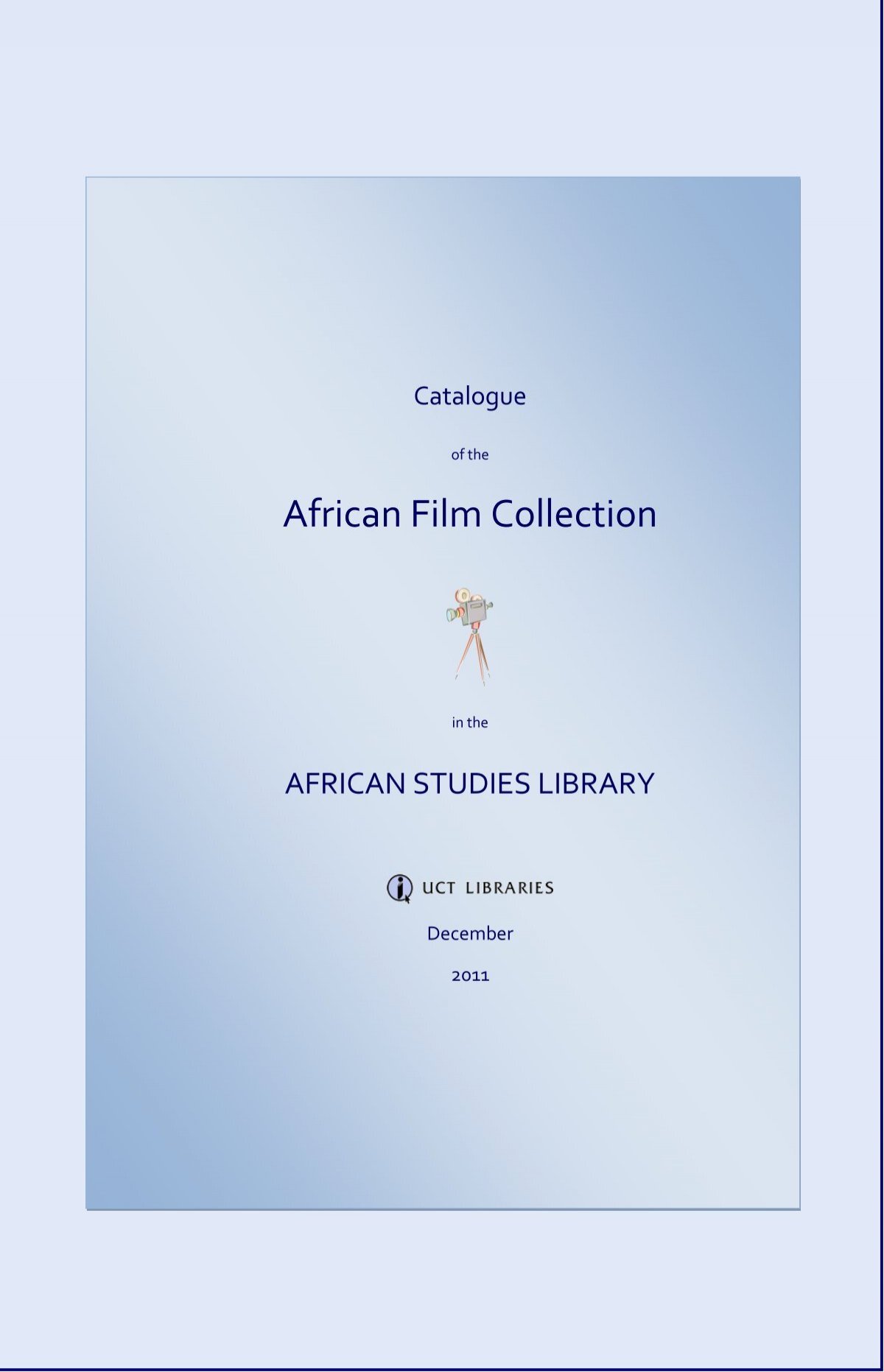 African Film Collection - UCT Libraries - University of Cape Town