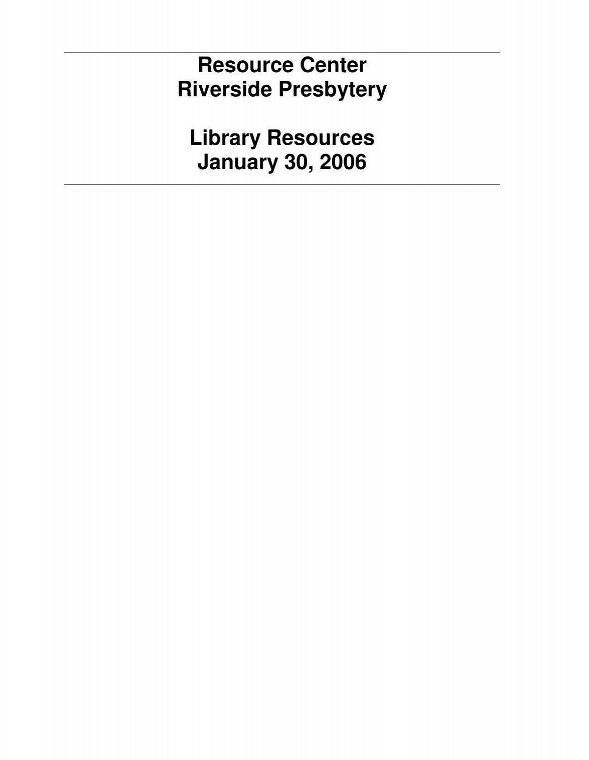 Riverside Center Library Presbytery Resources January Resource