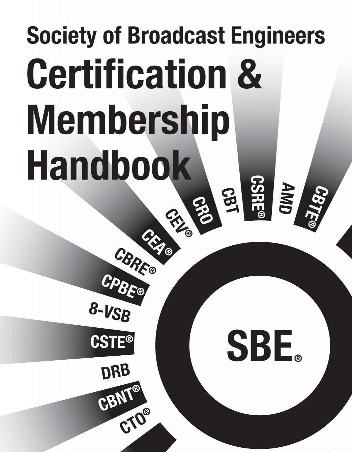 SBE Certification Handbook Society of Broadcast Engineers