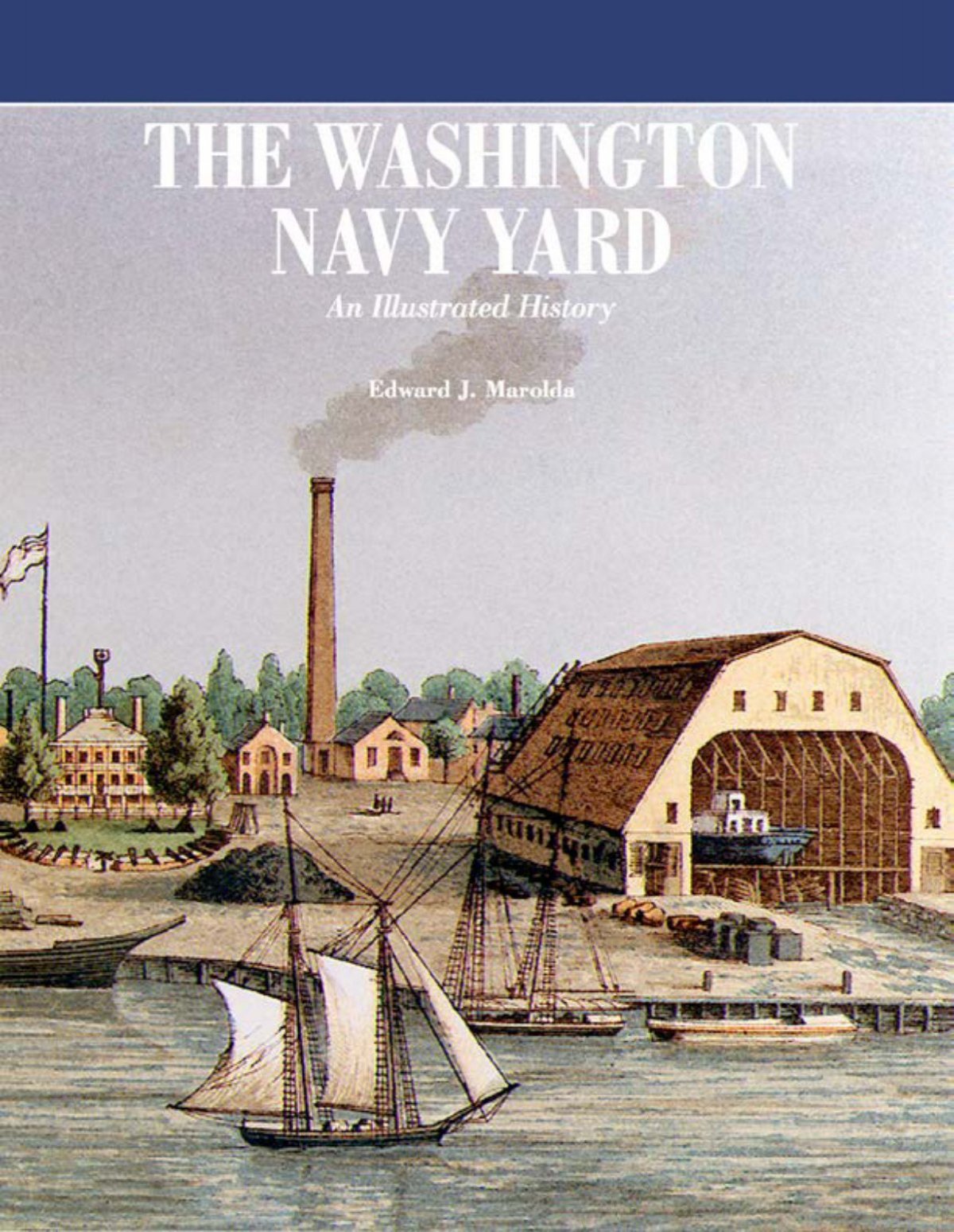 the washington navy yard - Naval History and Heritage Command