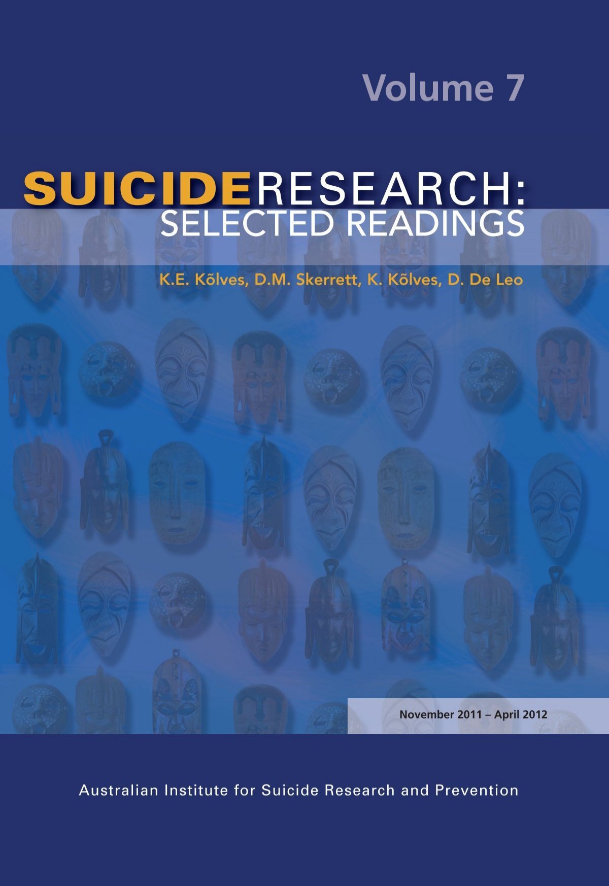 Suicide Research Selected Readings Volume 7 Griffith University