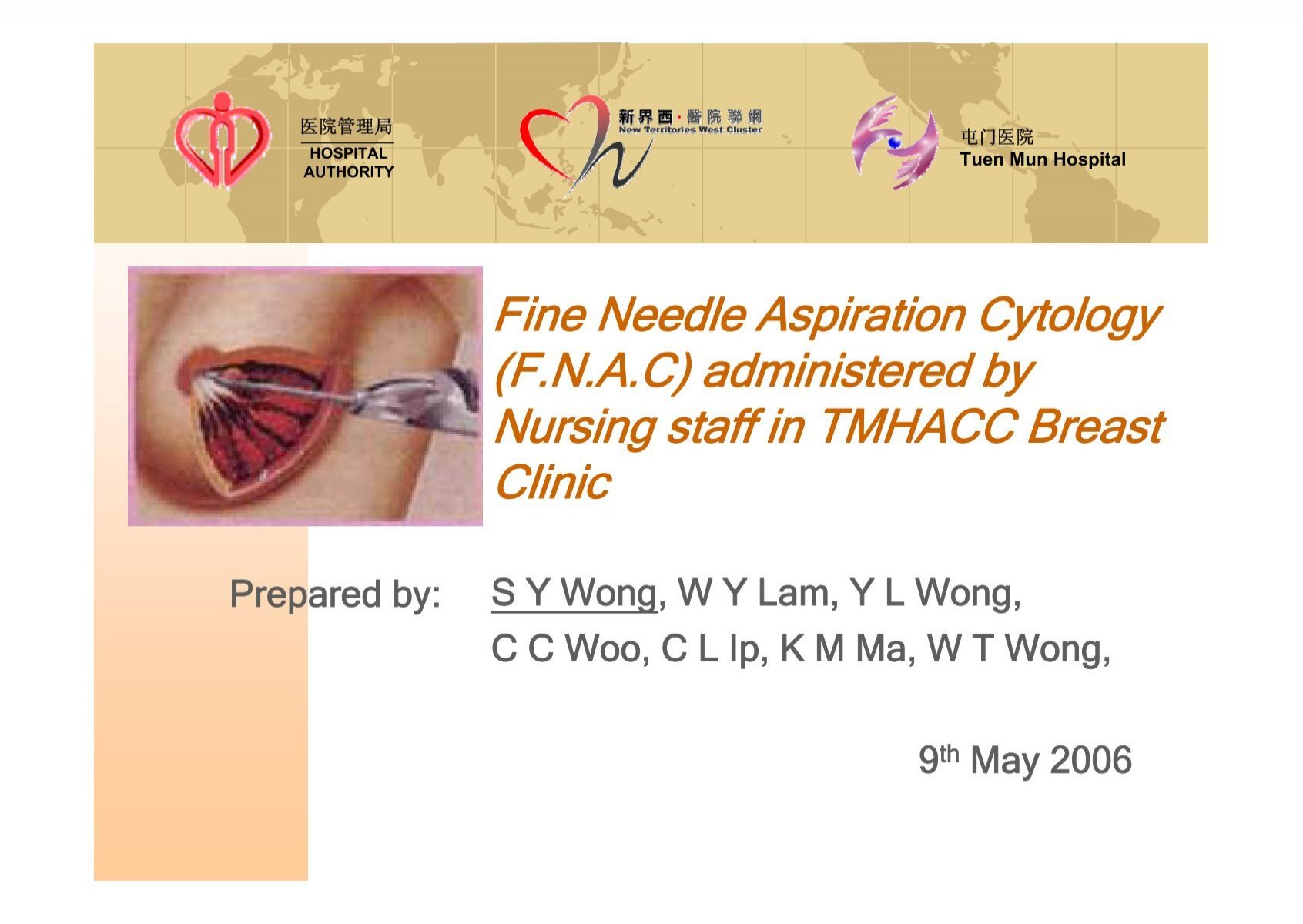 Fnac Administered By Nursing Staff In Tmhacc E E C C A