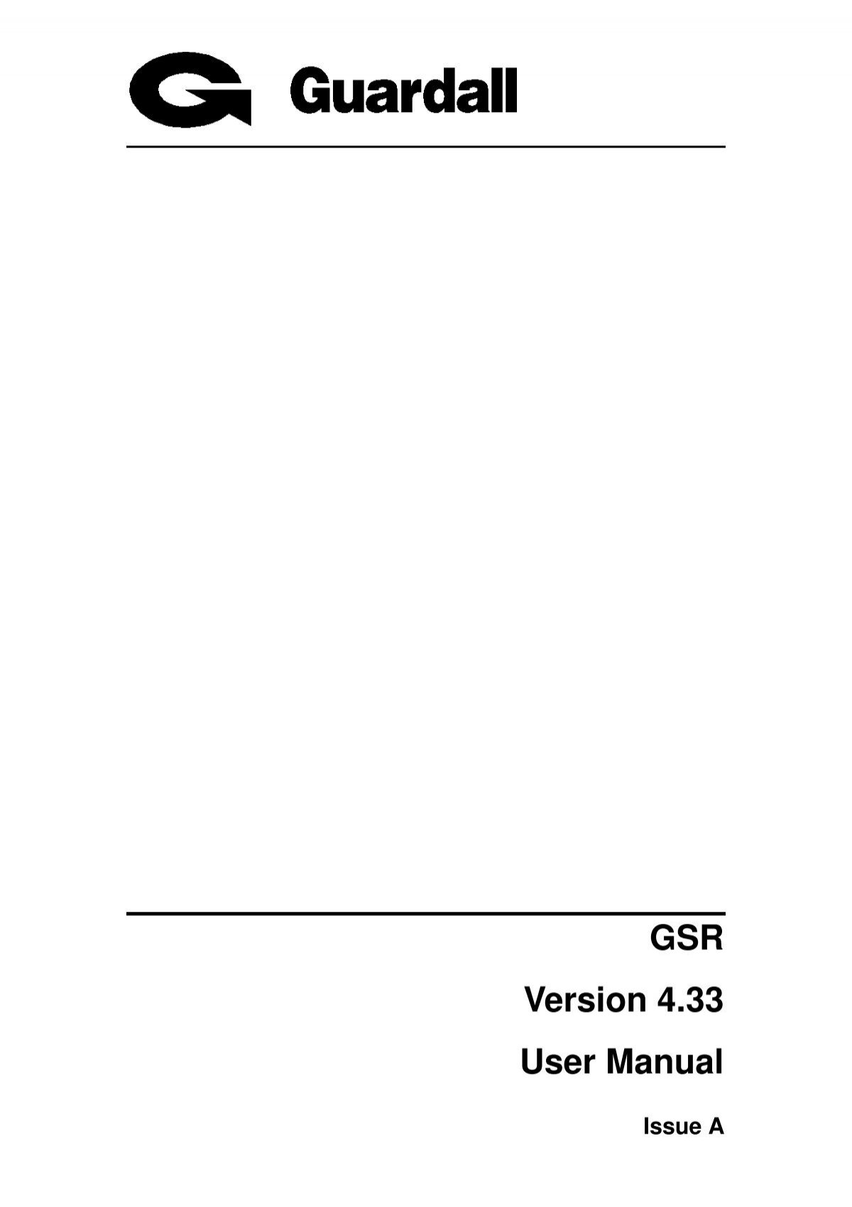 Gsr Version 4 33 User Manual Guardall Ltd