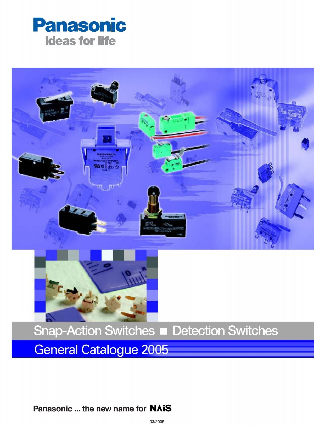 Snap Action Switches Detection Switches General Catalogue 2005