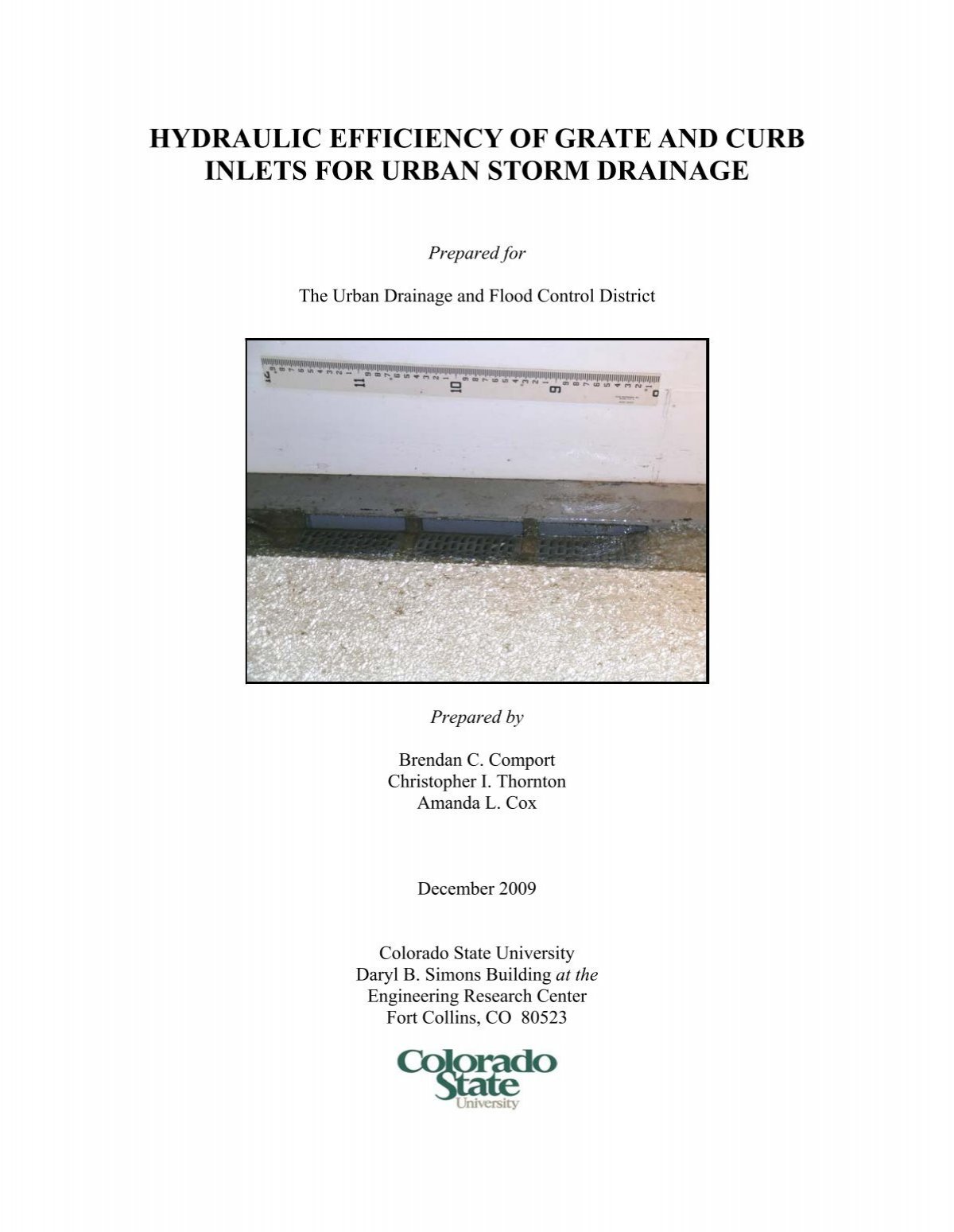 Hydraulic Efficiency Of Grate And Curb Inlets Urban Drainage And