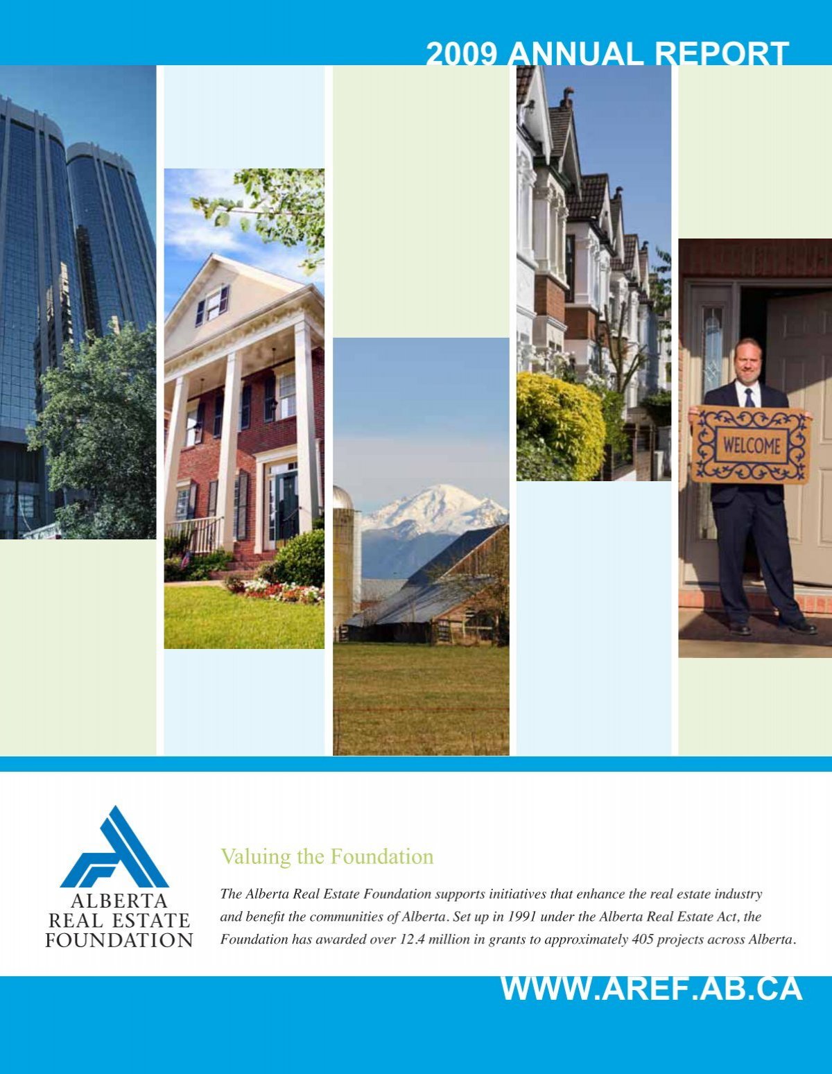 2009 Annual Report Alberta Real Estate Foundation 4114