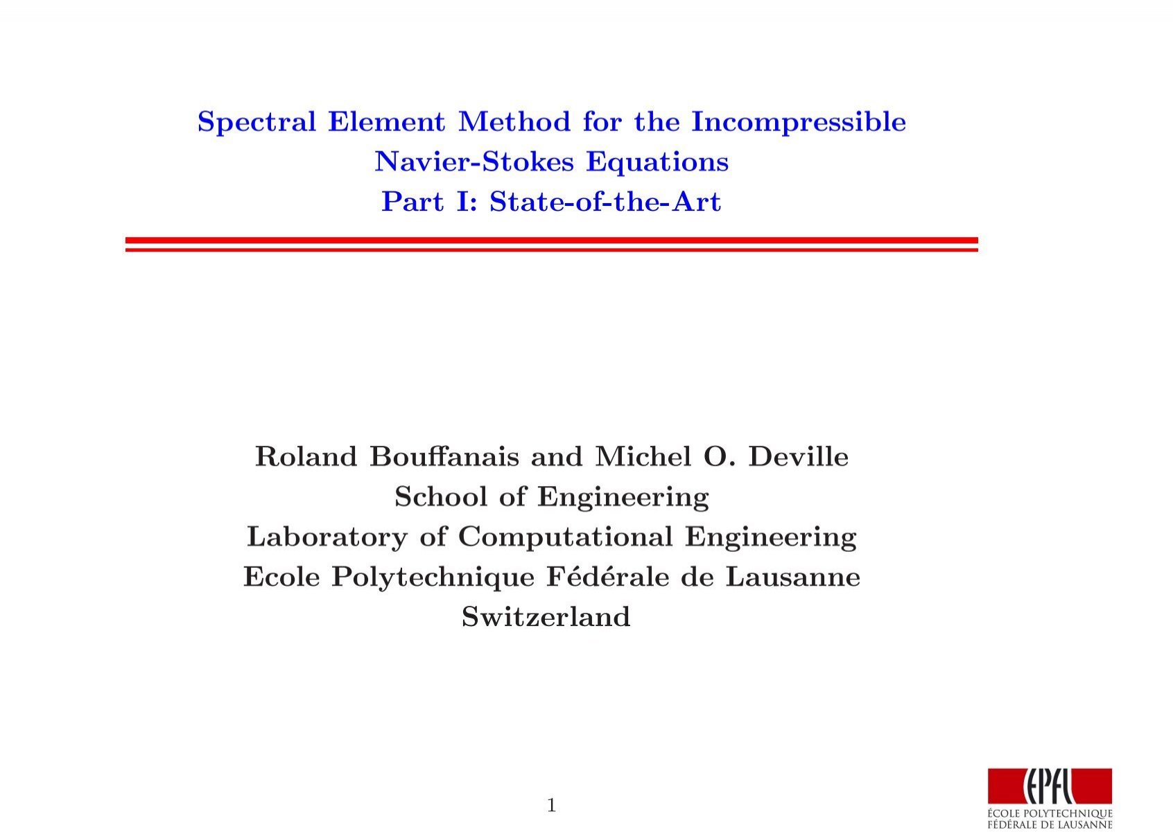 Spectral Element Method For The Incompressible Navier Stokes