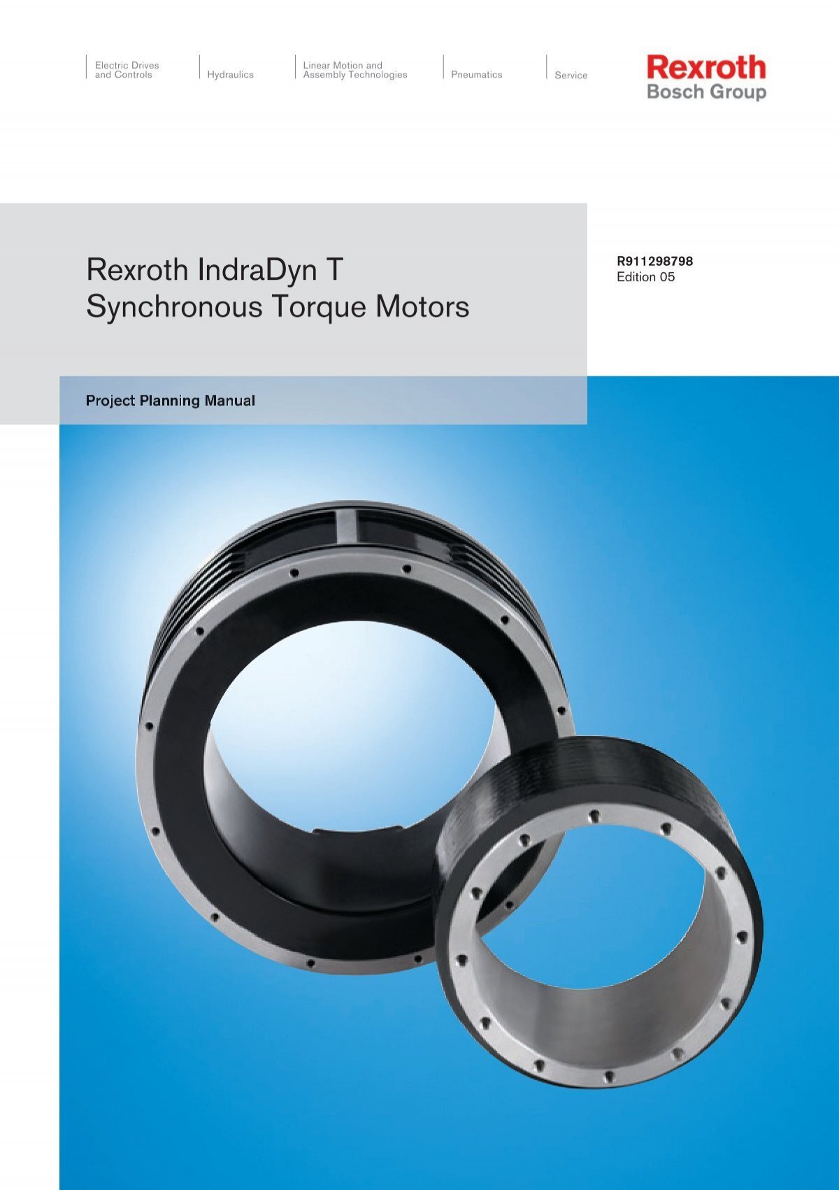 Bosch Rexroth IndraDyn T - MBT Project Planning Manual
