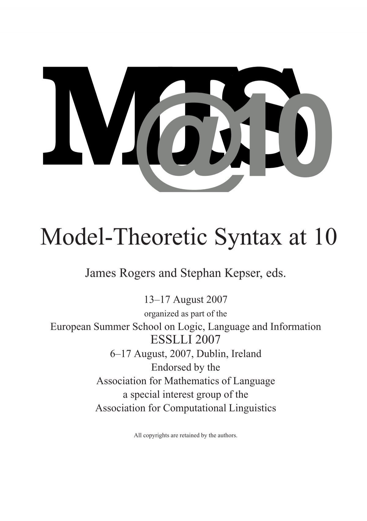 Model Theoretic Syntax At 10 Earlham Computer Science
