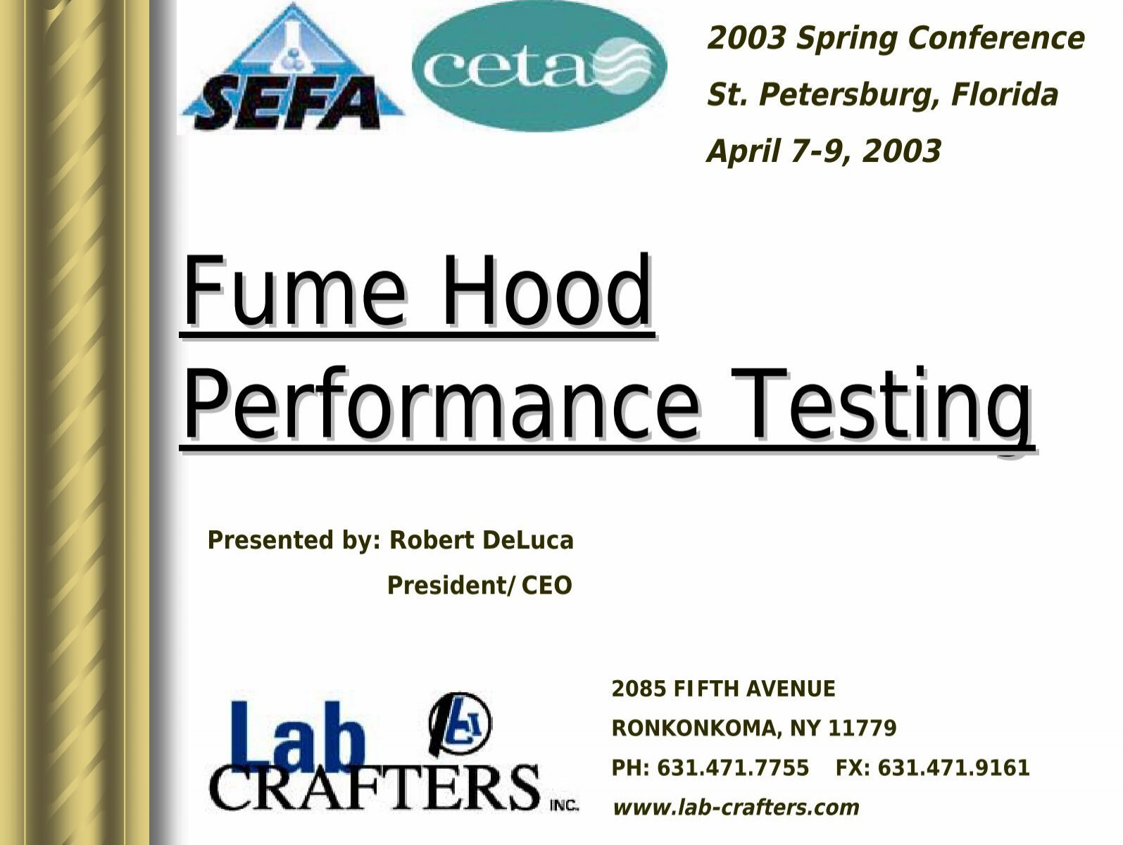Fume Hood Performance Tests
