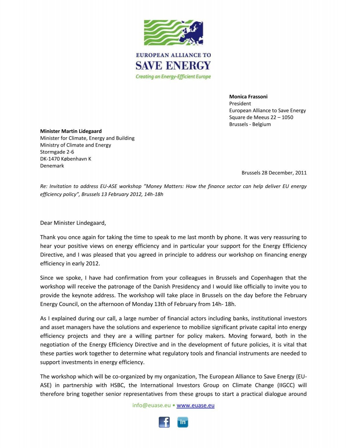 Letter to the Danish Minister Lidegaard: invitation to address EU