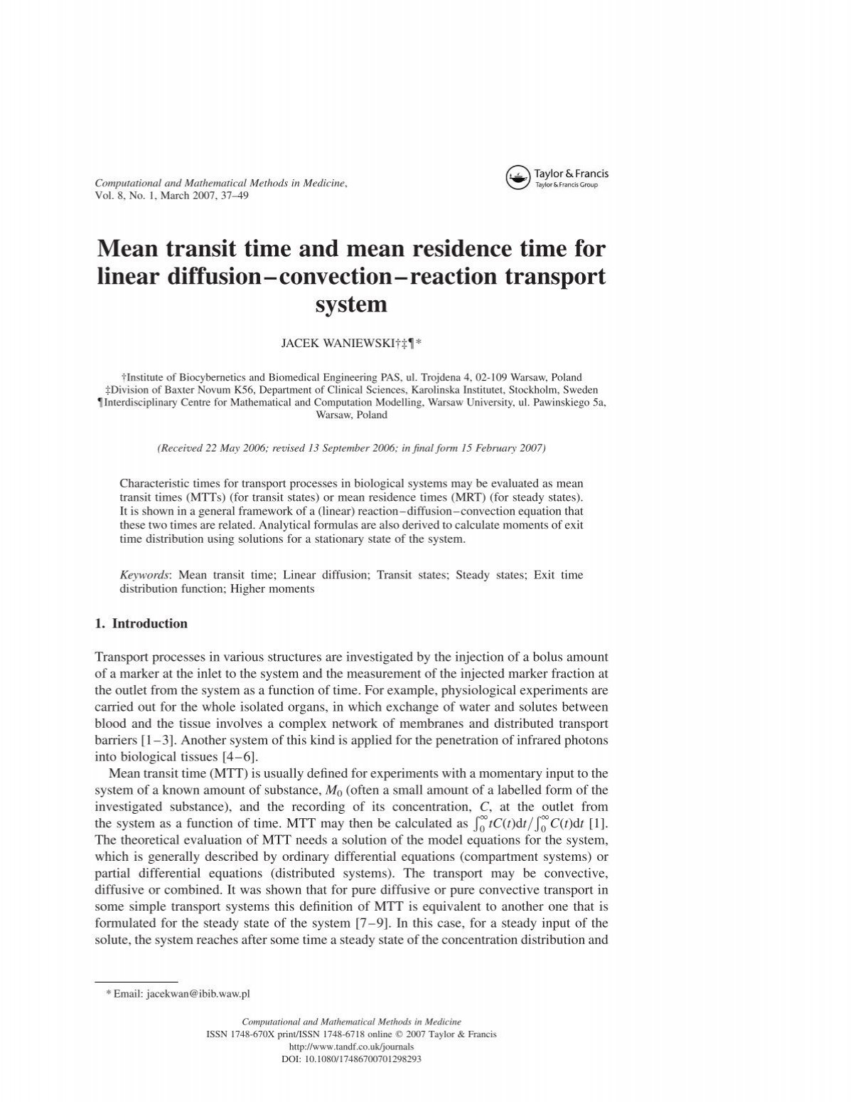 Mean Transit Time And Mean Residence Time For Linear Diffusion