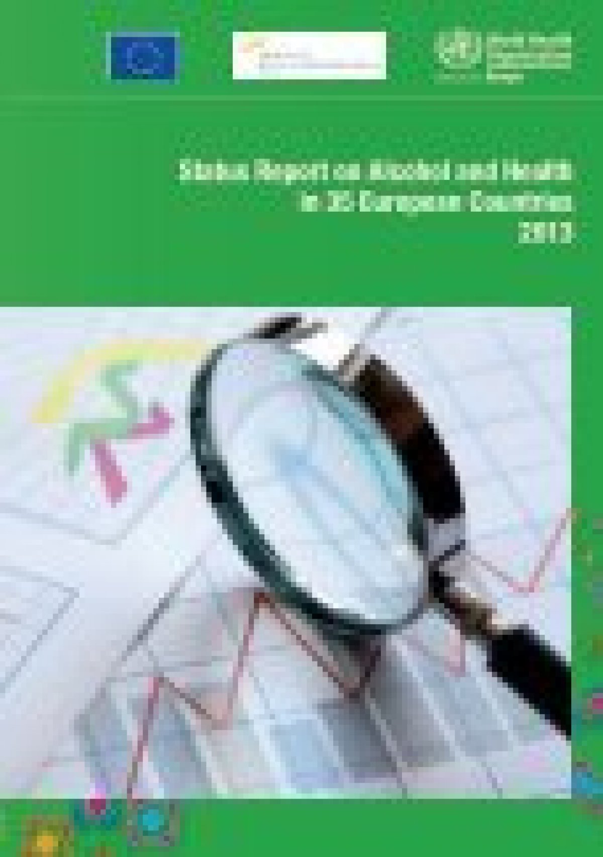 Status Report on Alcohol and Health in 35 European ... - WHO/Europe