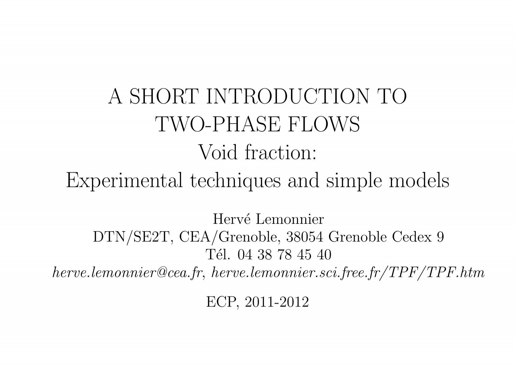 02 Void Fraction Models And Exp Techniques Two Phase Flows And