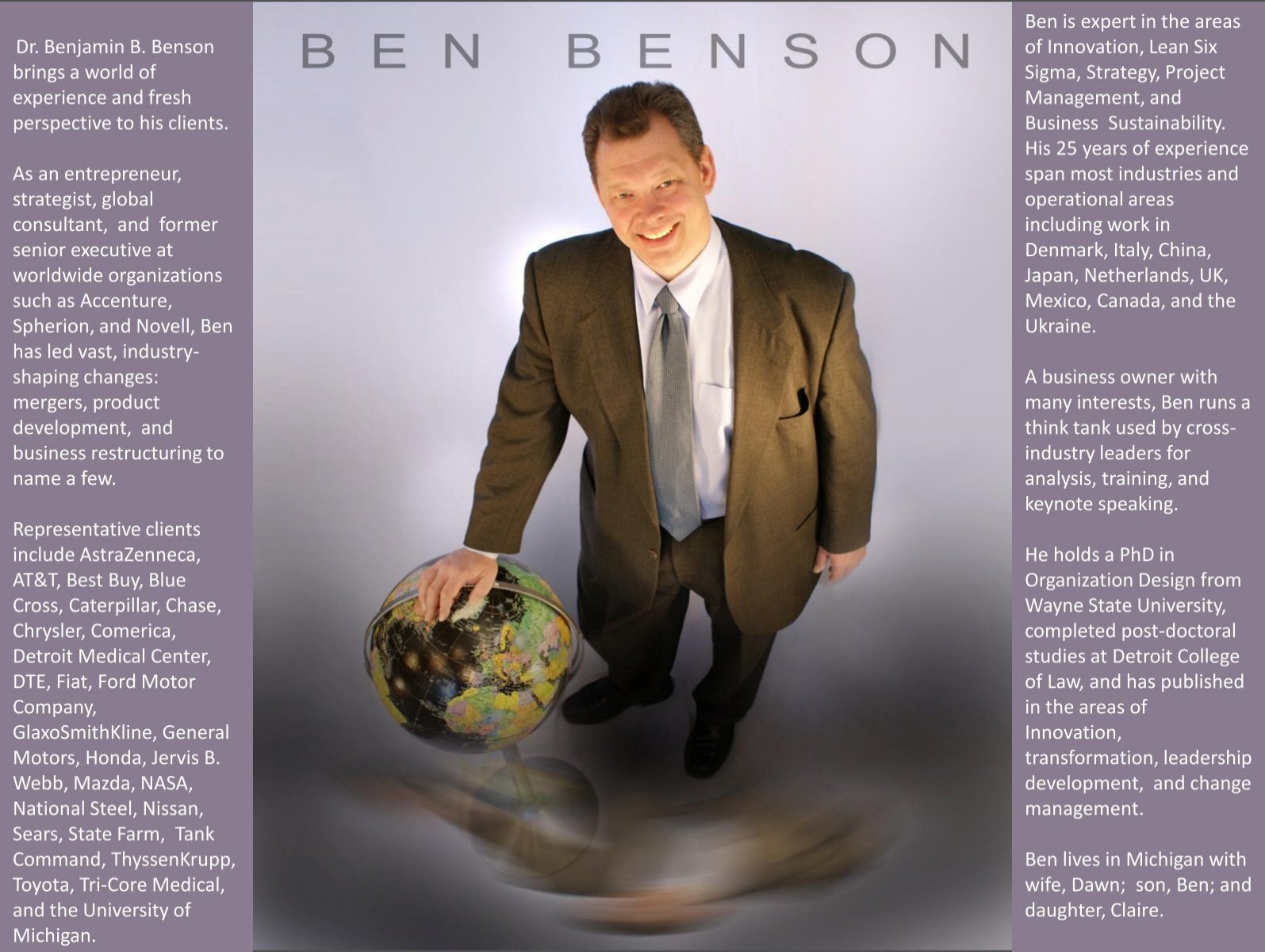 Dr Benjamin B Benson Brings A World Of Experience And Fresh