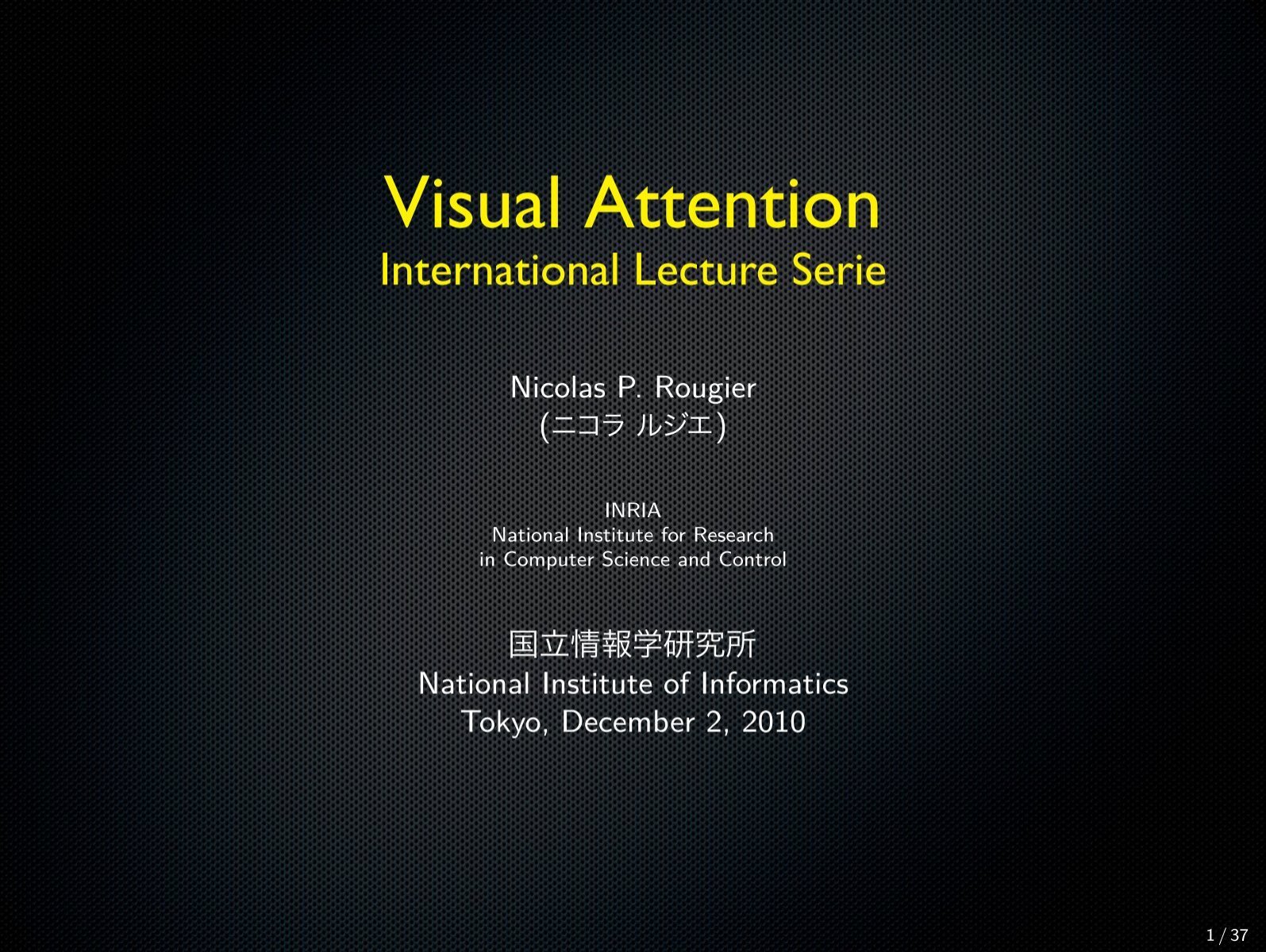 Visual Attention International Lecture Serie A C Aeƒ A A C C C Ae