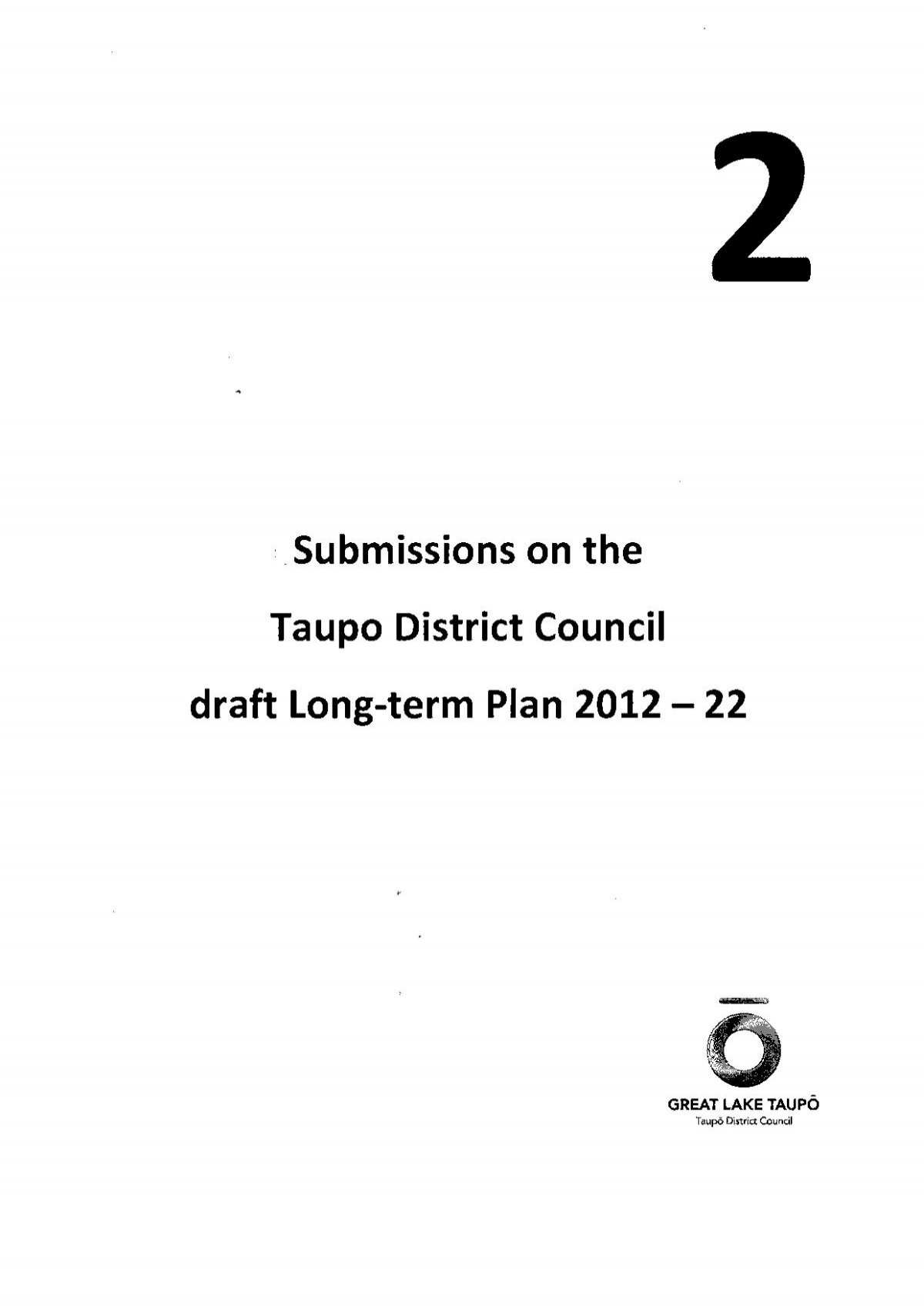 Taupo District Council Draft Long Term Plan 2oi2 22