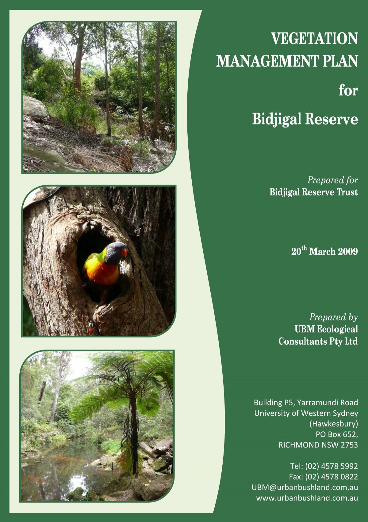 VEGETATION MANAGEMENT PLAN for Bidjigal Reserve - Land