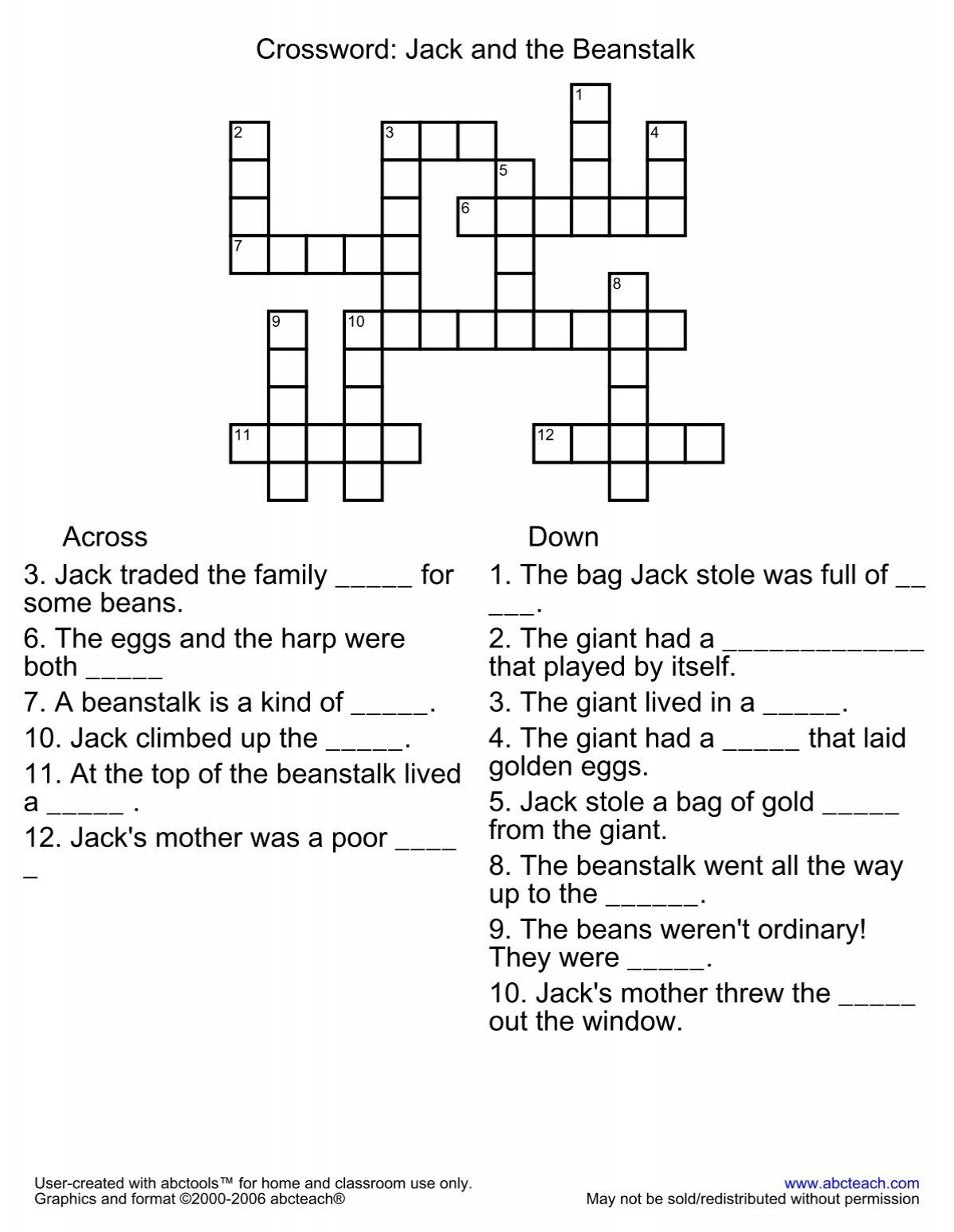 Crossword: Jack and the Beanstalk Across Down 3 Jack traded the