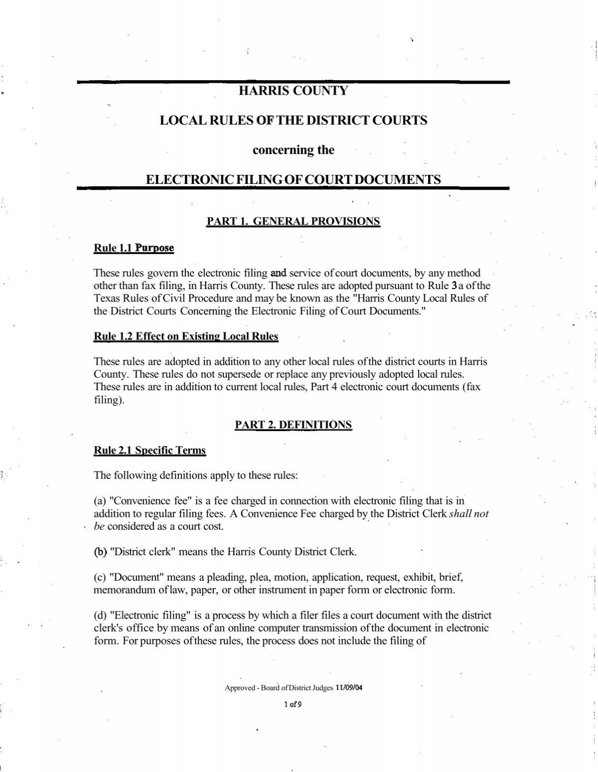 HARRIS COUNTY LOCAL RULES OF THE DISTRICT COURTS