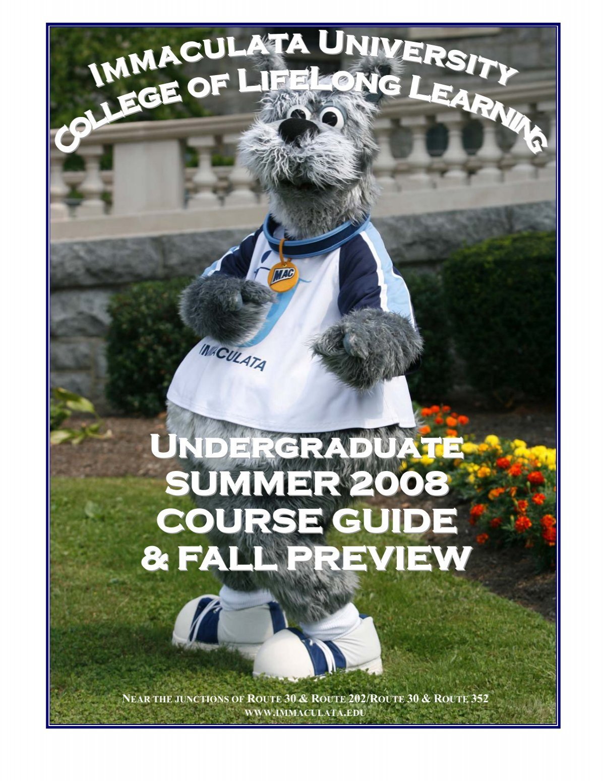 preview of fall 2008 course schedule Immaculata University