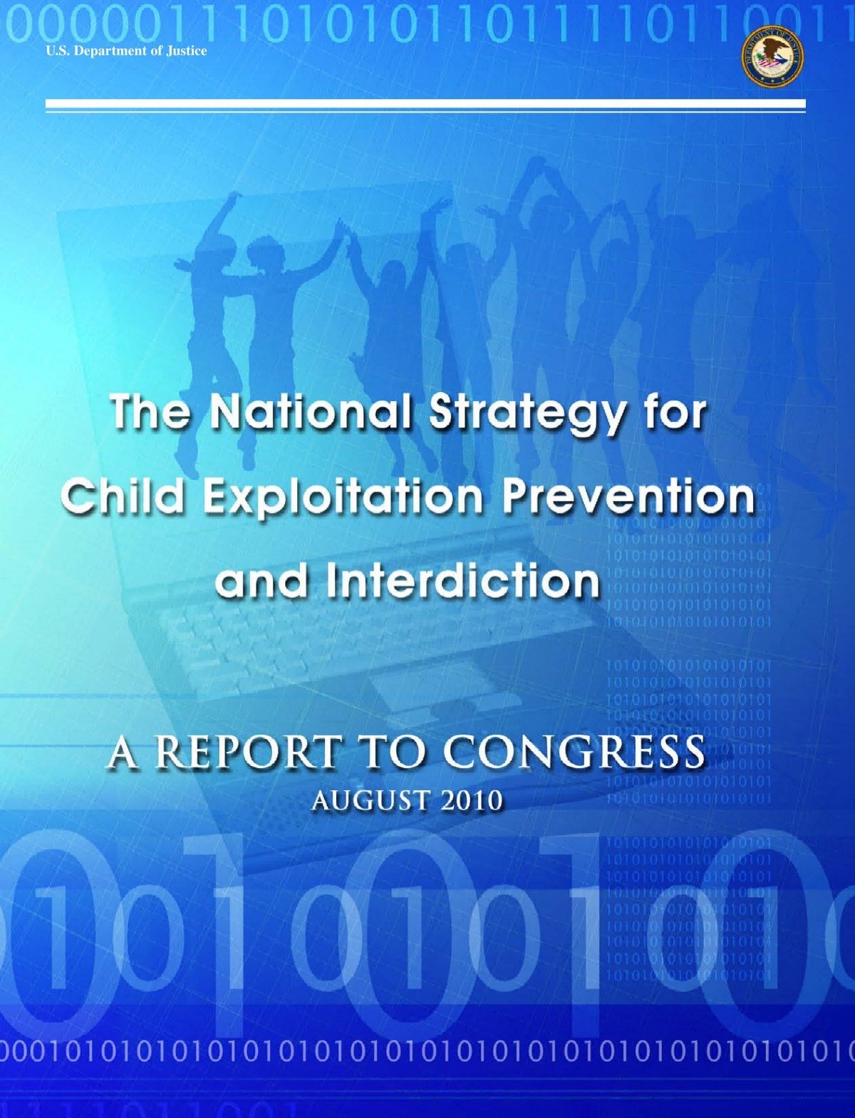 The National Strategy for Child Exploitation Prevention and Interdiction