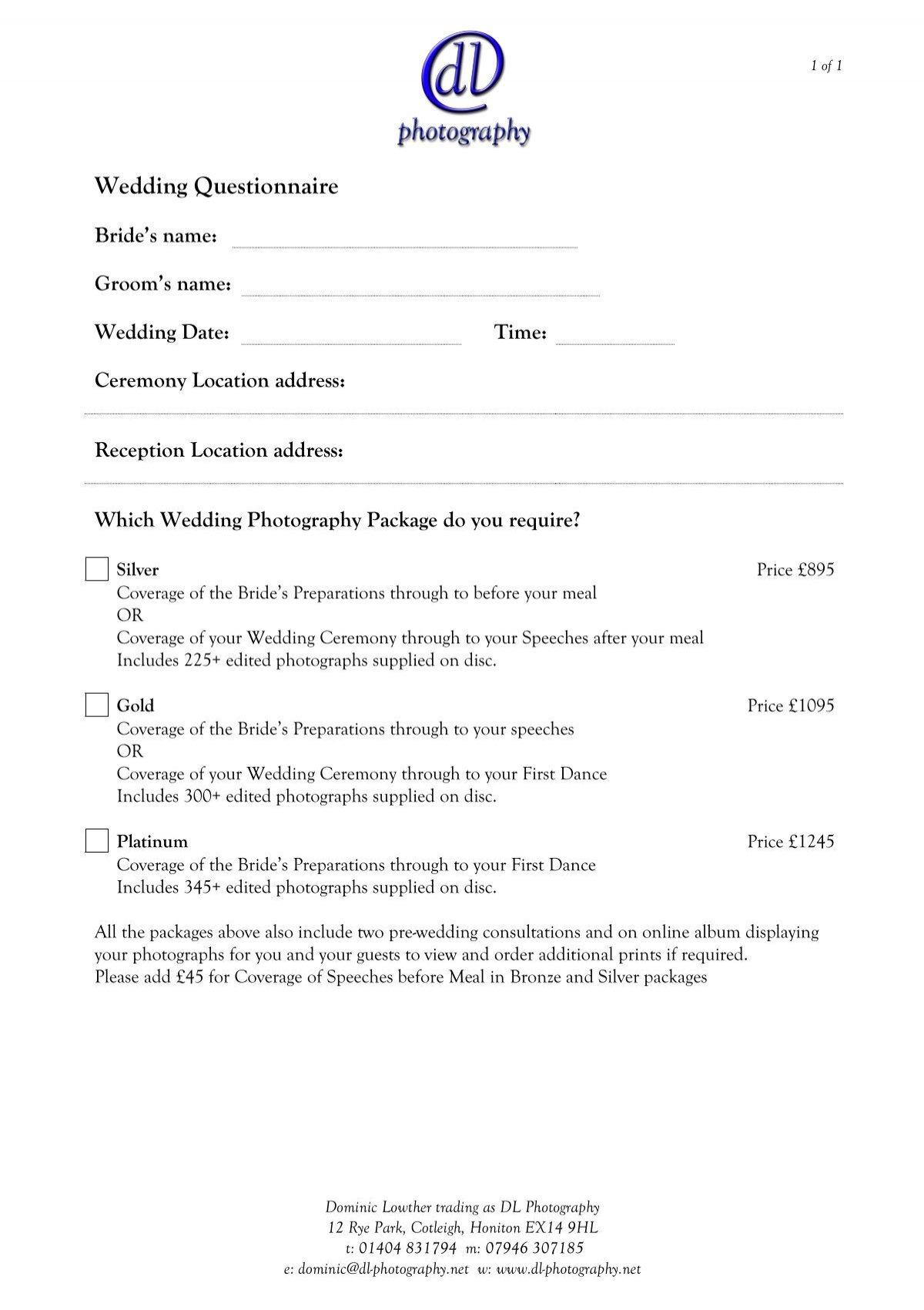 Featured image of post Wedding Photography Questionnaire : Wedding photography is different from other genres of photography, because you only have one chance to get the images right.
