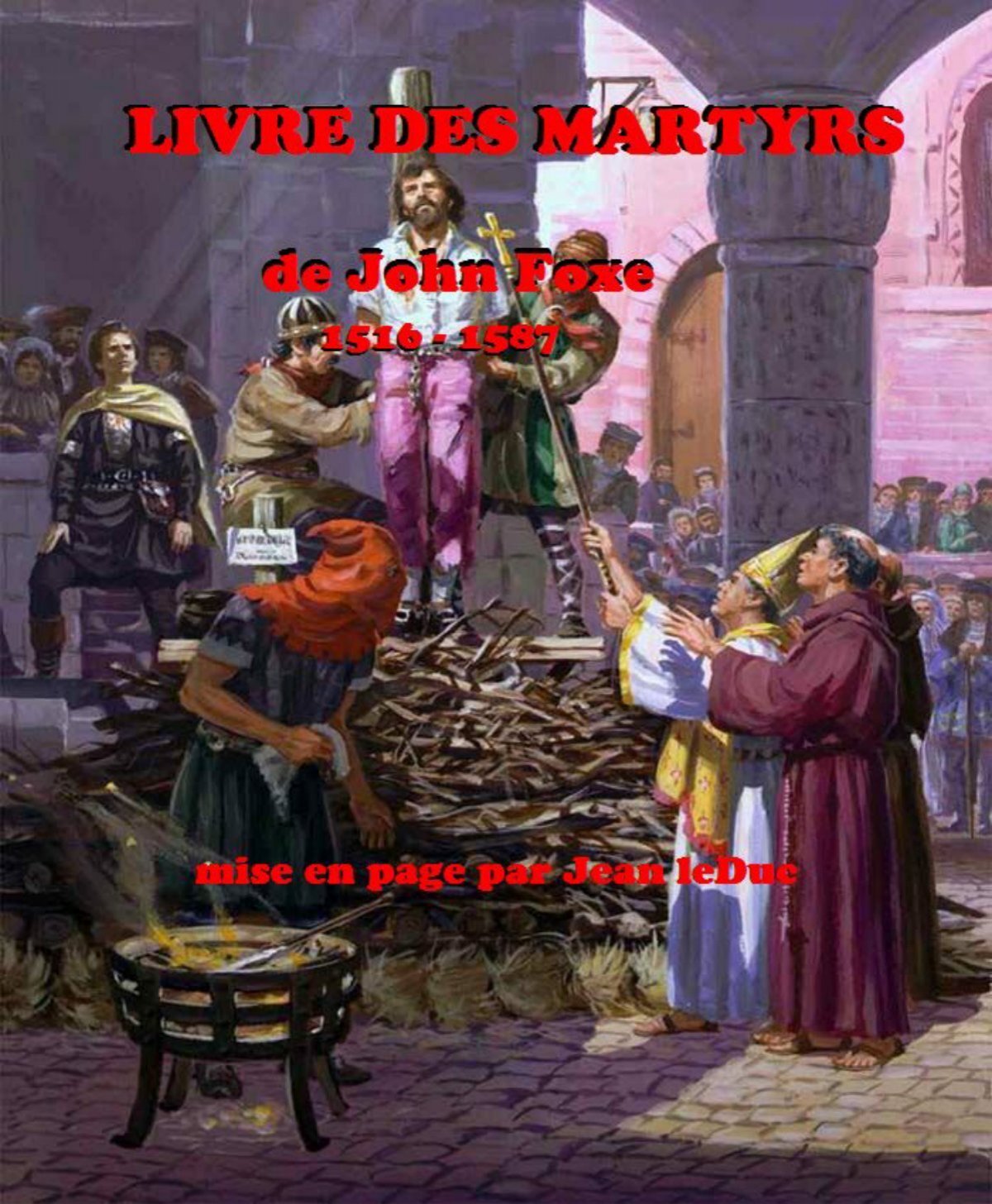 Le Livre Des Martyrs