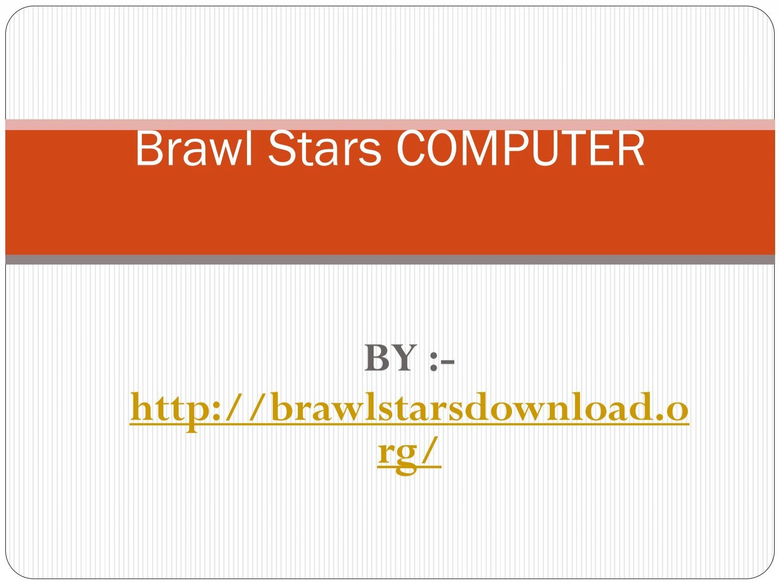 Brawl Stars Computer - brawl stars coputer