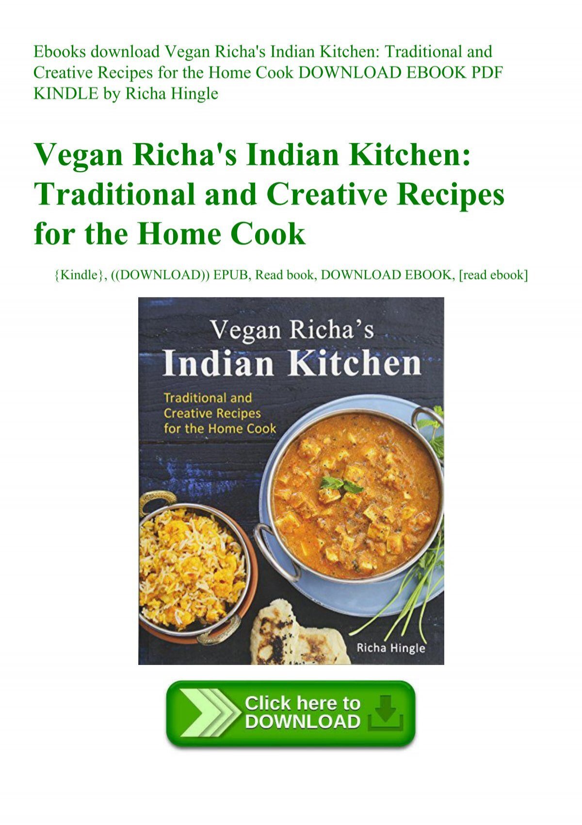 Ebooks Download Vegan Richa 039 S Indian Kitchen Traditional And Creative Recipes For The Home Cook Download Ebook Pdf Kindle By Richa Hingle