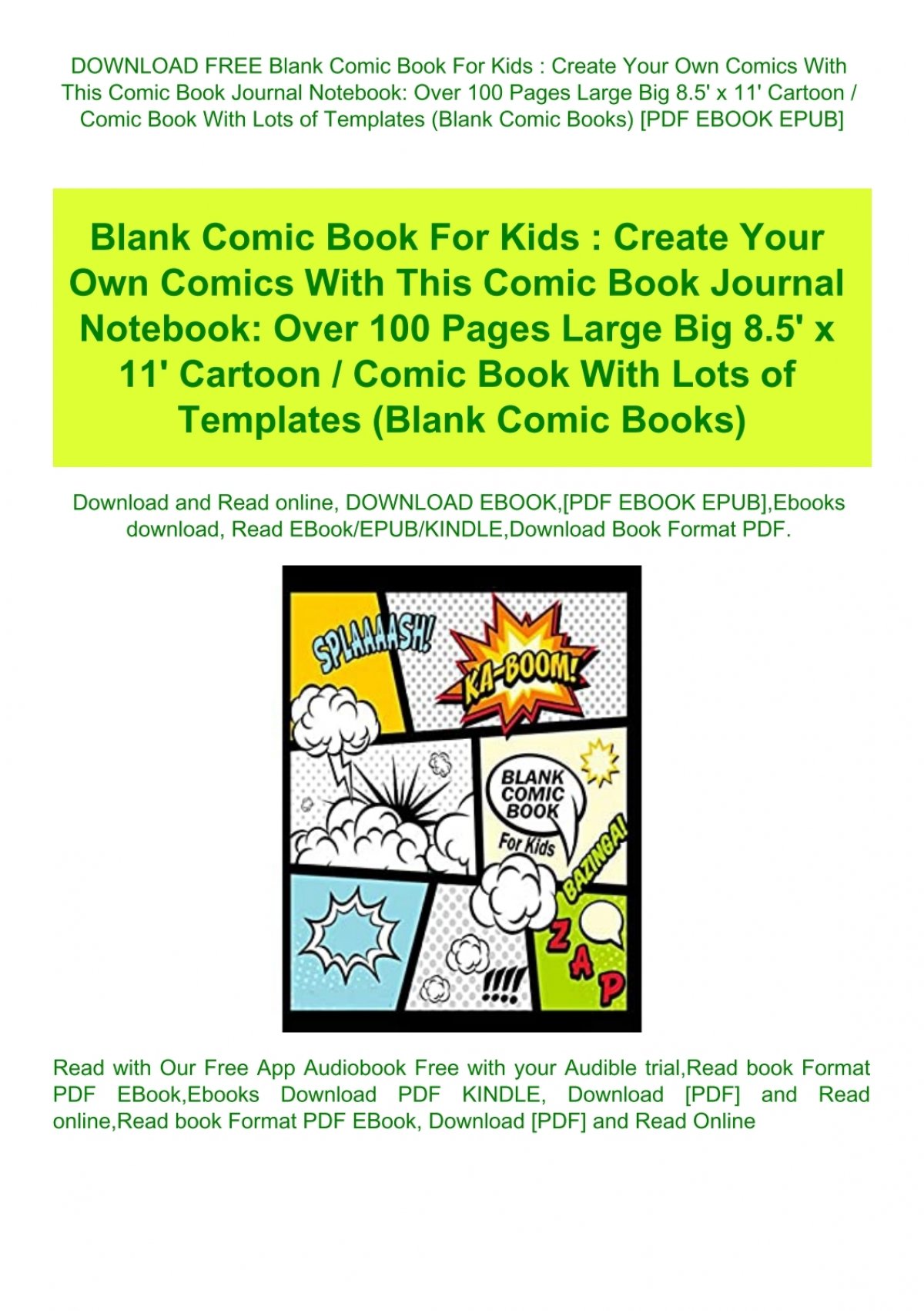 Download Free Blank Comic Book For Kids Create Your Own Comics With This Comic Book Journal Notebook Over 100 Pages Large Big 8 5 Amp Amp 039 X 11 Amp Amp 039 Cartoon Comic Book With Lots Of Templates