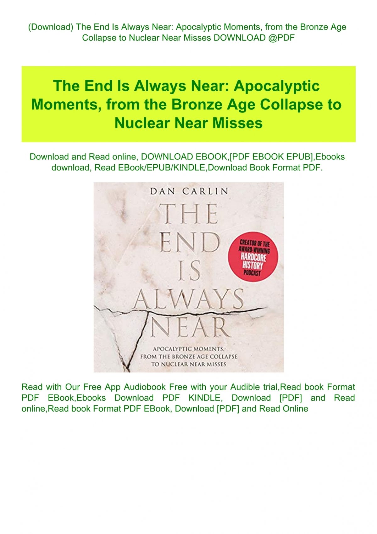 The End is Always Near: Apocalyptic Moments, from the Bronze Age
