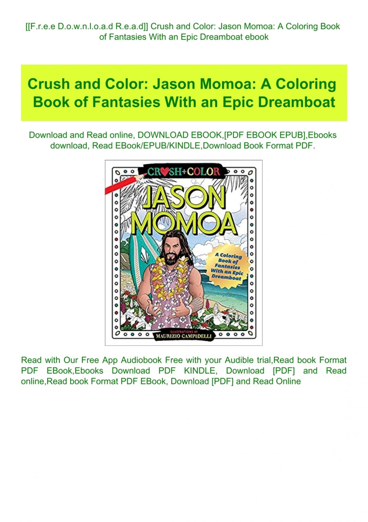 Download F R E E D O W N L O A D R E A D Crush And Color Jason Momoa A Coloring Book Of Fantasies With An Epic Dreamboat Ebook