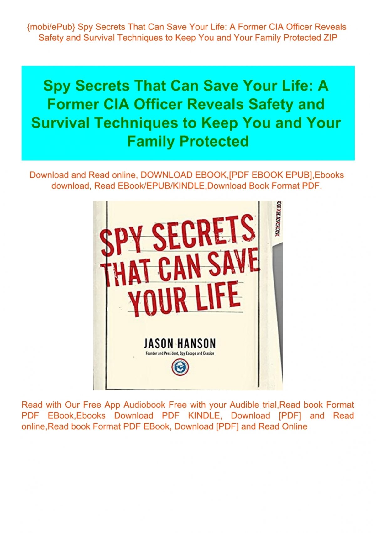 Mobiepub Spy Secrets That Can Save Your Life A Former Cia Officer Reveals Safety And Survival Techniques To Keep You And Your Family Protected Zip