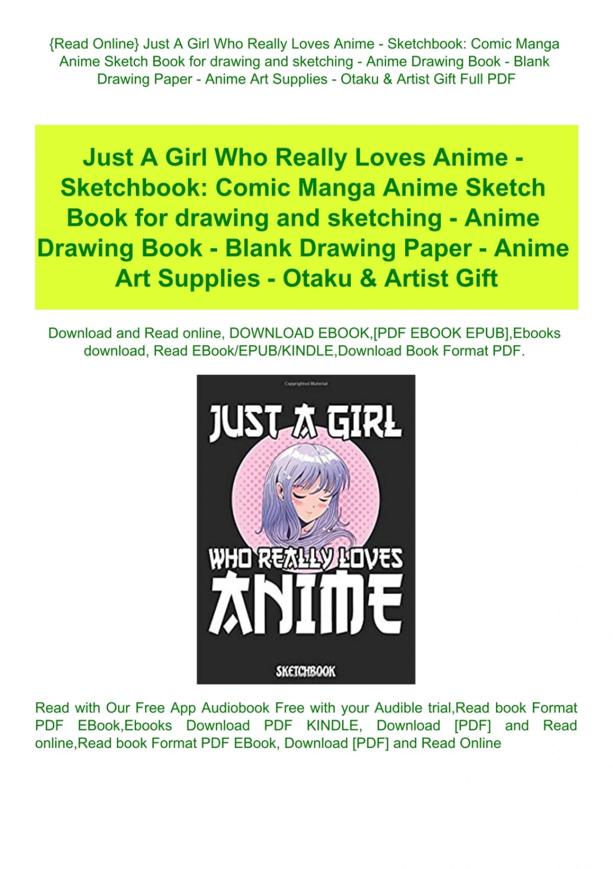 Read Online} Just A Girl Who Really Loves Anime - Sketchbook Comic Manga  Anime Sketch Book for drawing and sketching - Anime Drawing Book - Blank  Drawing Paper - Anime Art Supplies 