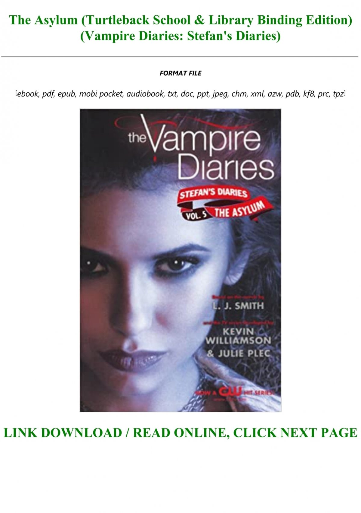 Download The Asylum Turtleback School Library Binding Edition Vampire Diaries Stefan S Diaries Txt Pdf Epub