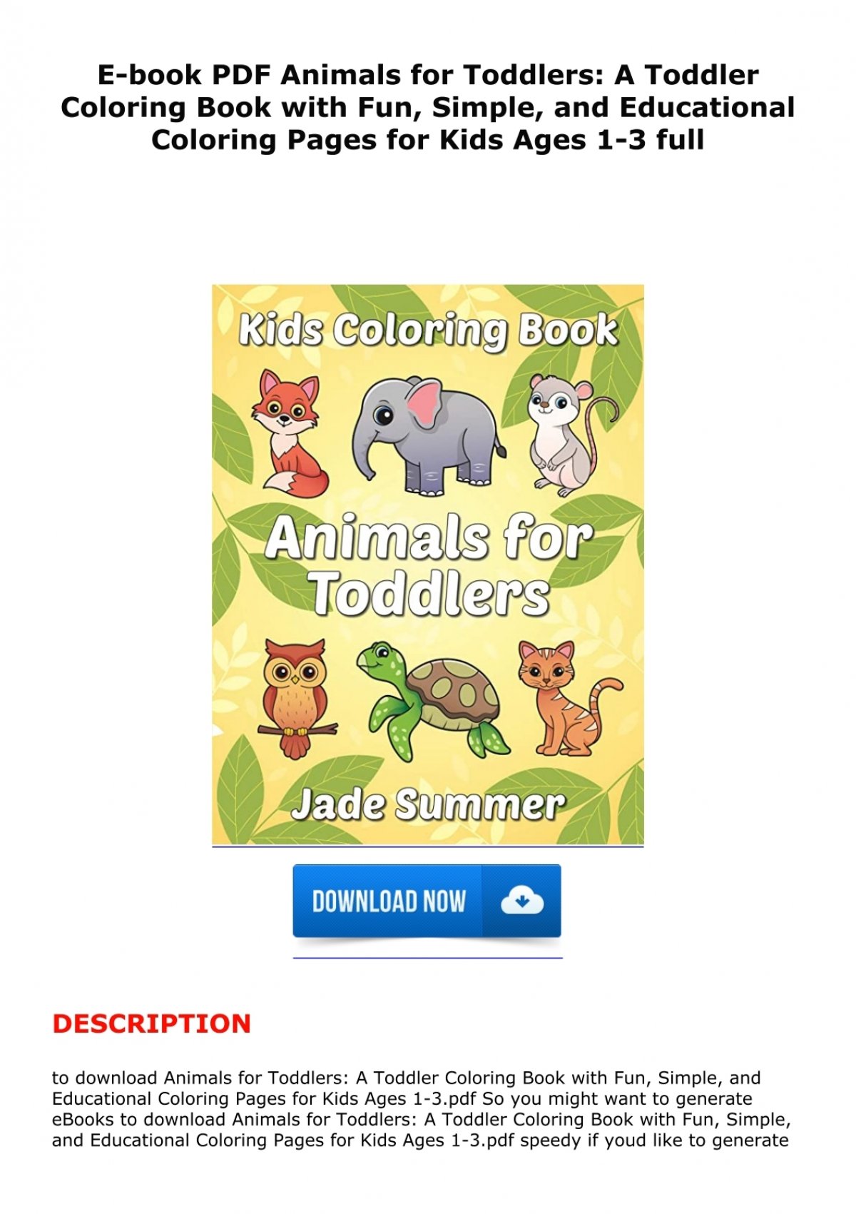 Download E Book Pdf Animals For Toddlers A Toddler Coloring Book With Fun Simple And Educational Coloring Pages For Kids Ages 1 3 Full