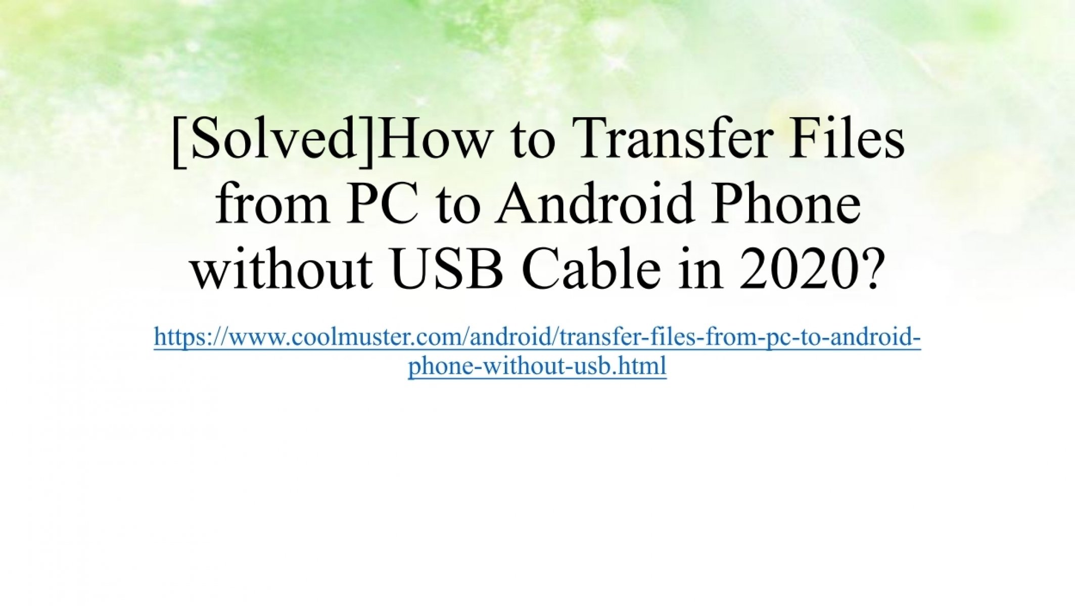 How To Transfer Files From Pc To Android Phone Without Usb