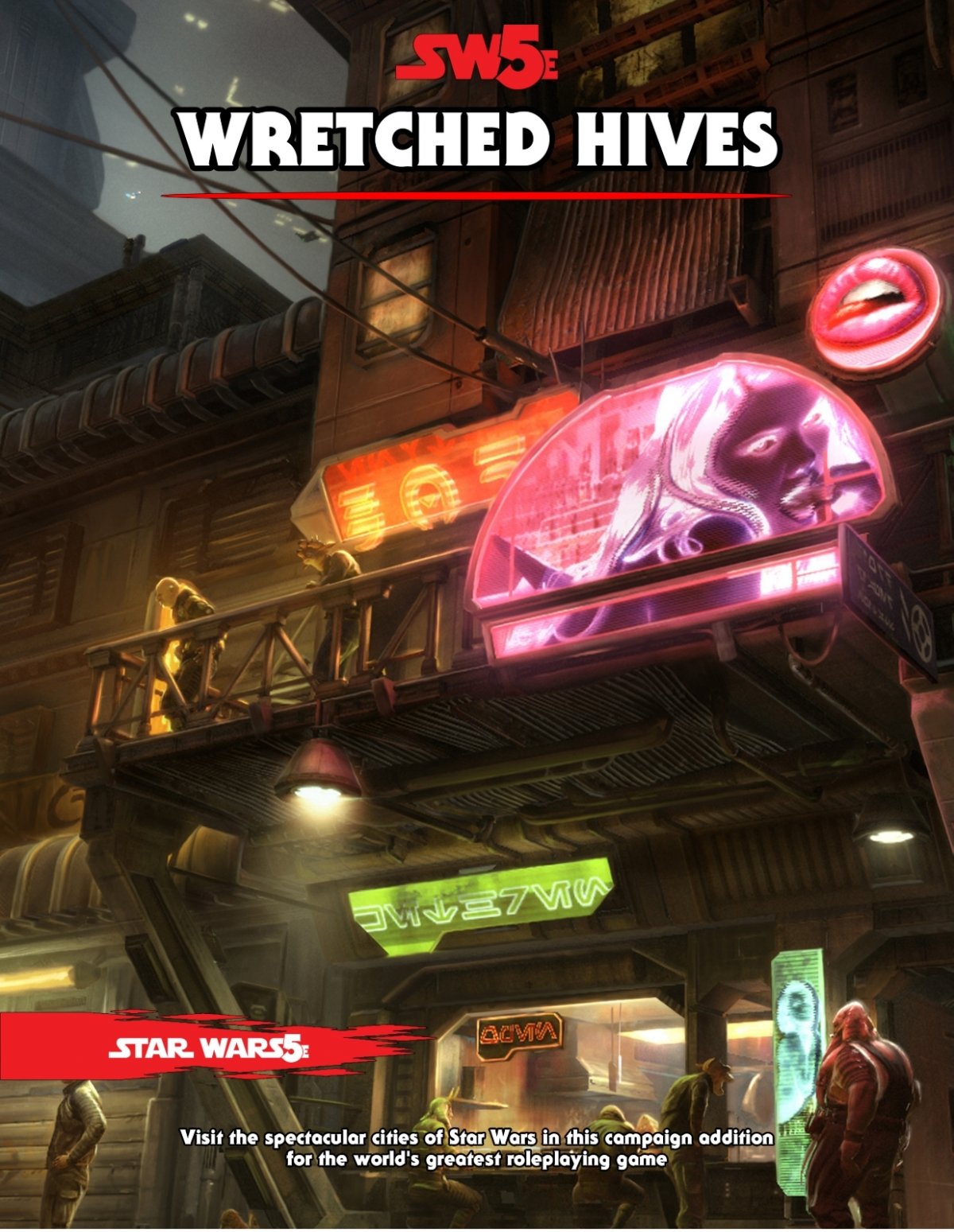SW5e - Wretched Hives - 20201013