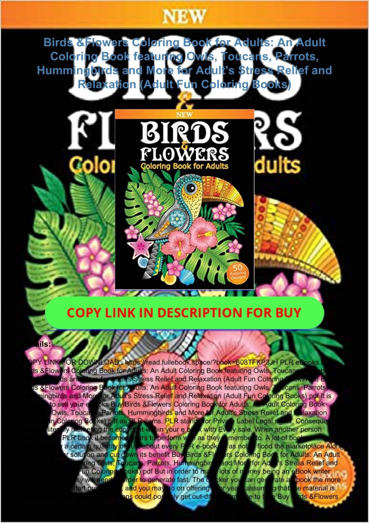 Download Download Pdf Birds Flowers Coloring Book For Adults An Adult Coloring Book Featuring Owls Toucans Parrots Hummingbirds And More For Adult S Stress Relief And Relaxation Adult Fun Coloring Books