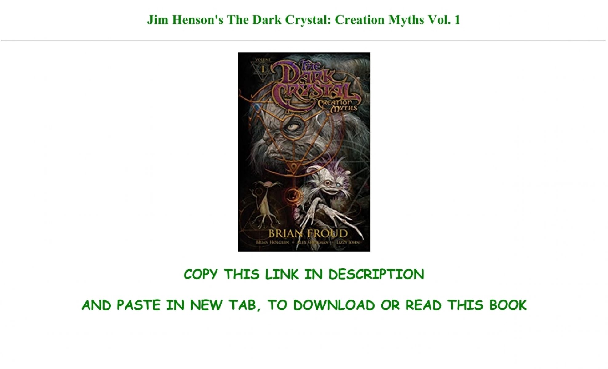 READ] Jim Henson's The Dark Crystal: Creation Myths Vol. 1 FOR ANY