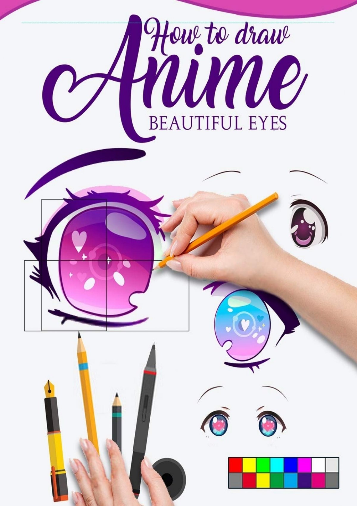 Download [PDF] HOW TO DRAW ANIME BEAUTIFUL EYES: The Master guide to